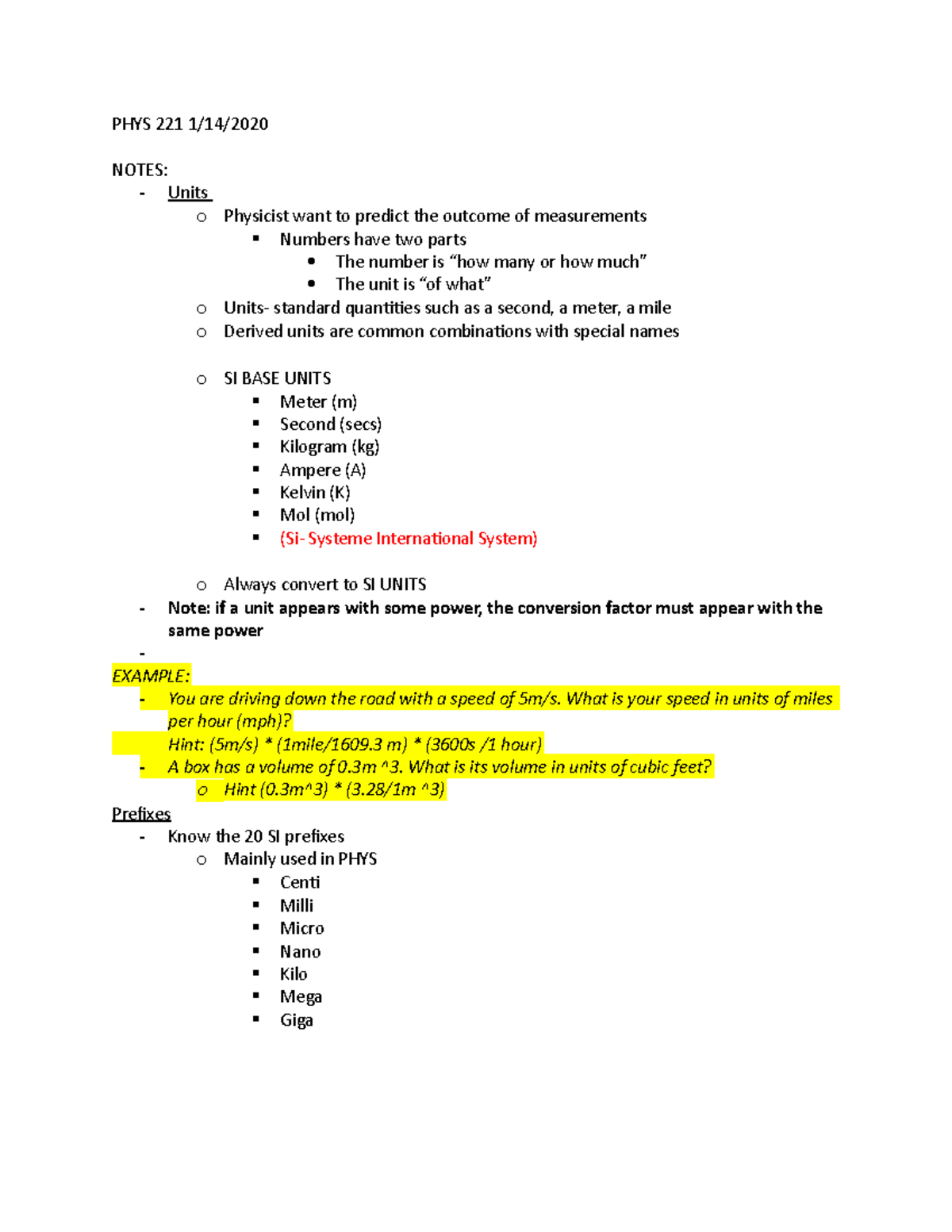 PHYS 221 1 - Notes - PHYS 221 1/14/ NOTES: Units O Physicist Want To ...