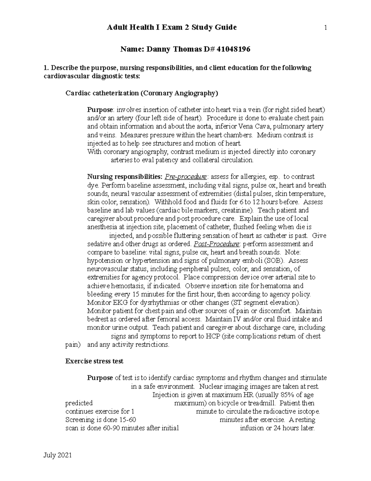 NR324 Adult Health EXAM 2 Study Guide JULY 2021 - Name: Danny Thomas D# ...