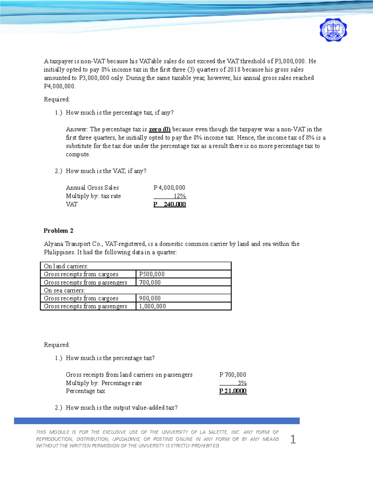 Taxation activity - A taxpayer is non-VAT because his VATable sales do ...