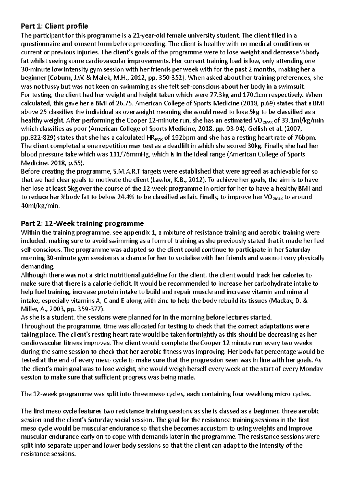 Training Programme - Part 1: Client profile The participant for this ...