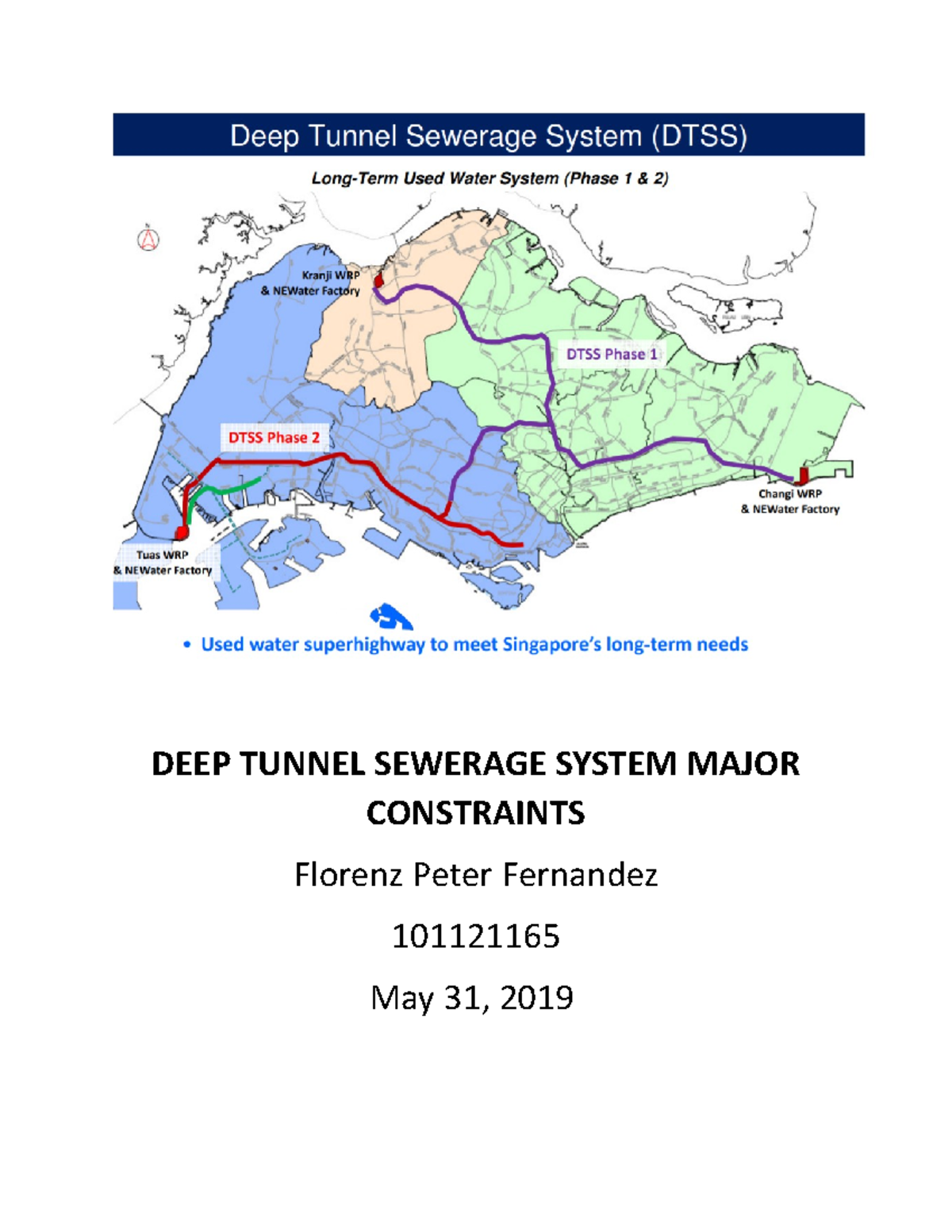 Assignment 5 Singapore DEEP Tunnel Sewerage System Major Constraints