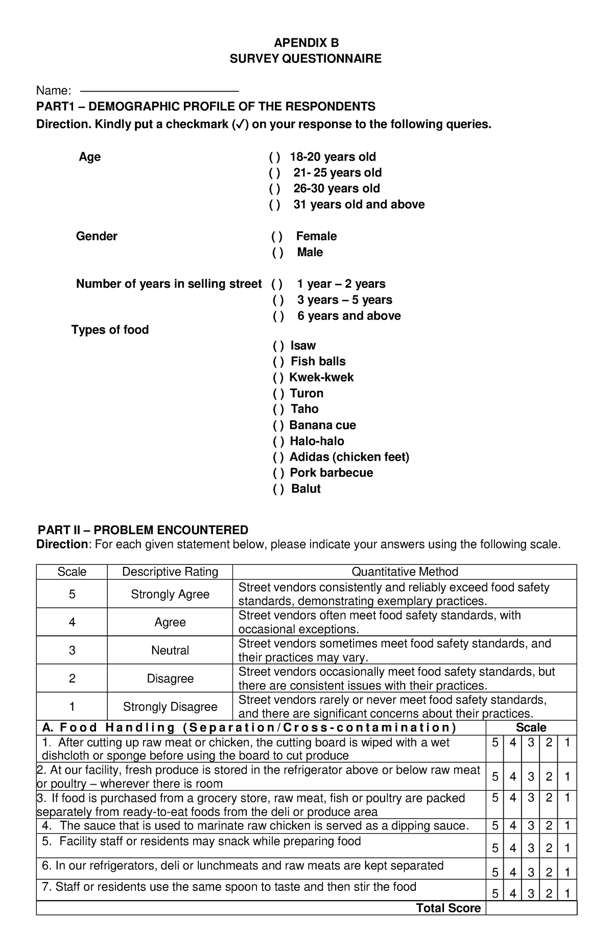 Research - APENDIX B SURVEY QUESTIONNAIRE Name: PART1 – DEMOGRAPHIC ...