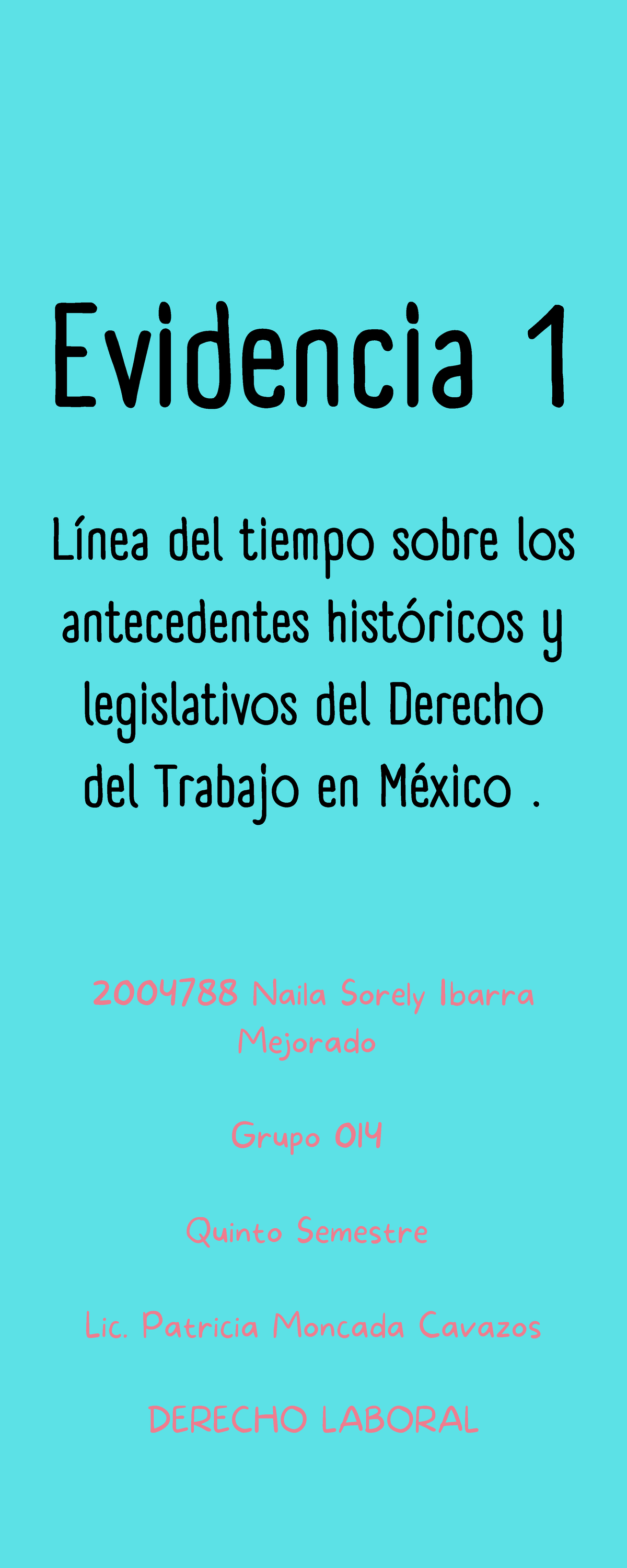 Línea Del Tiempo Evidencia 1 Línea Del Tiempo Sobre Los Antecedentes Históricos Y Legislativos 3175