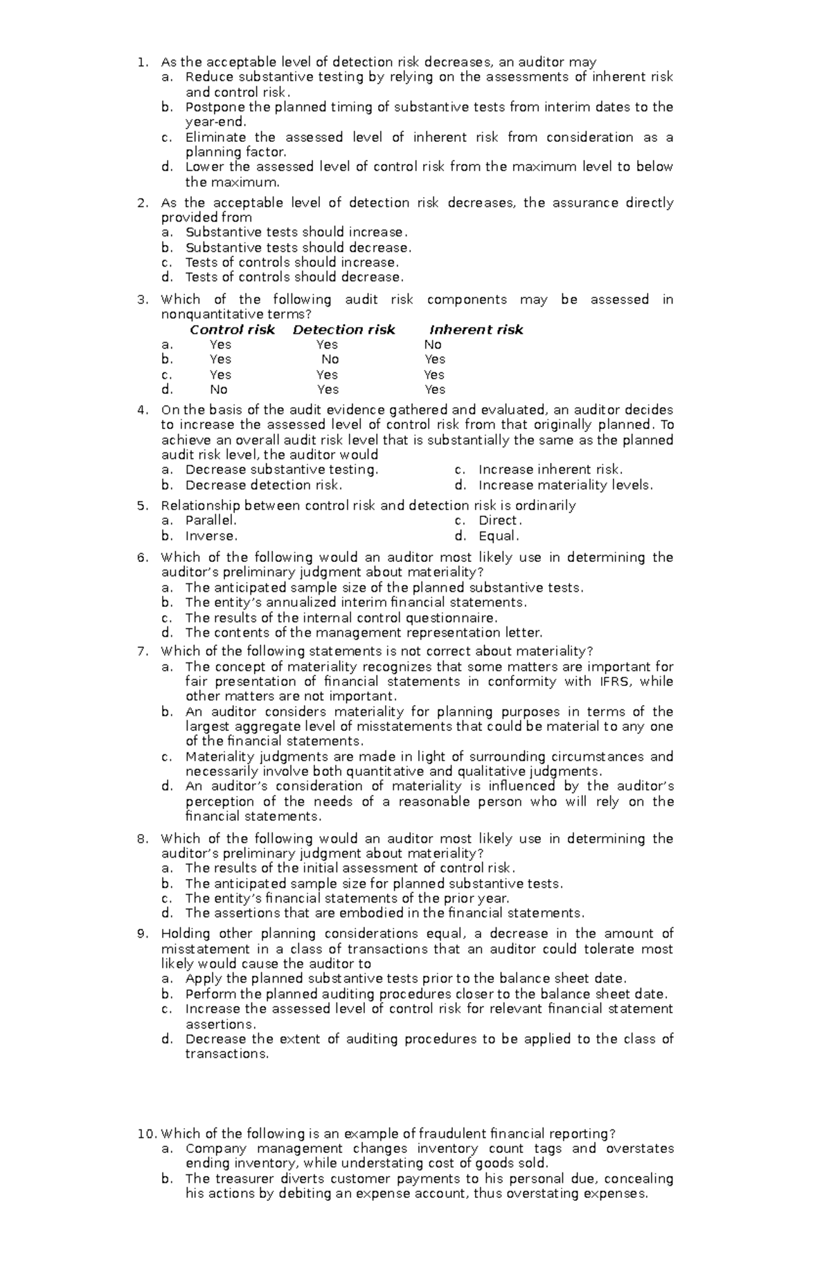 Fraud- Cycle-QUIZ - FIGHTINGG - As the acceptable level of detection ...