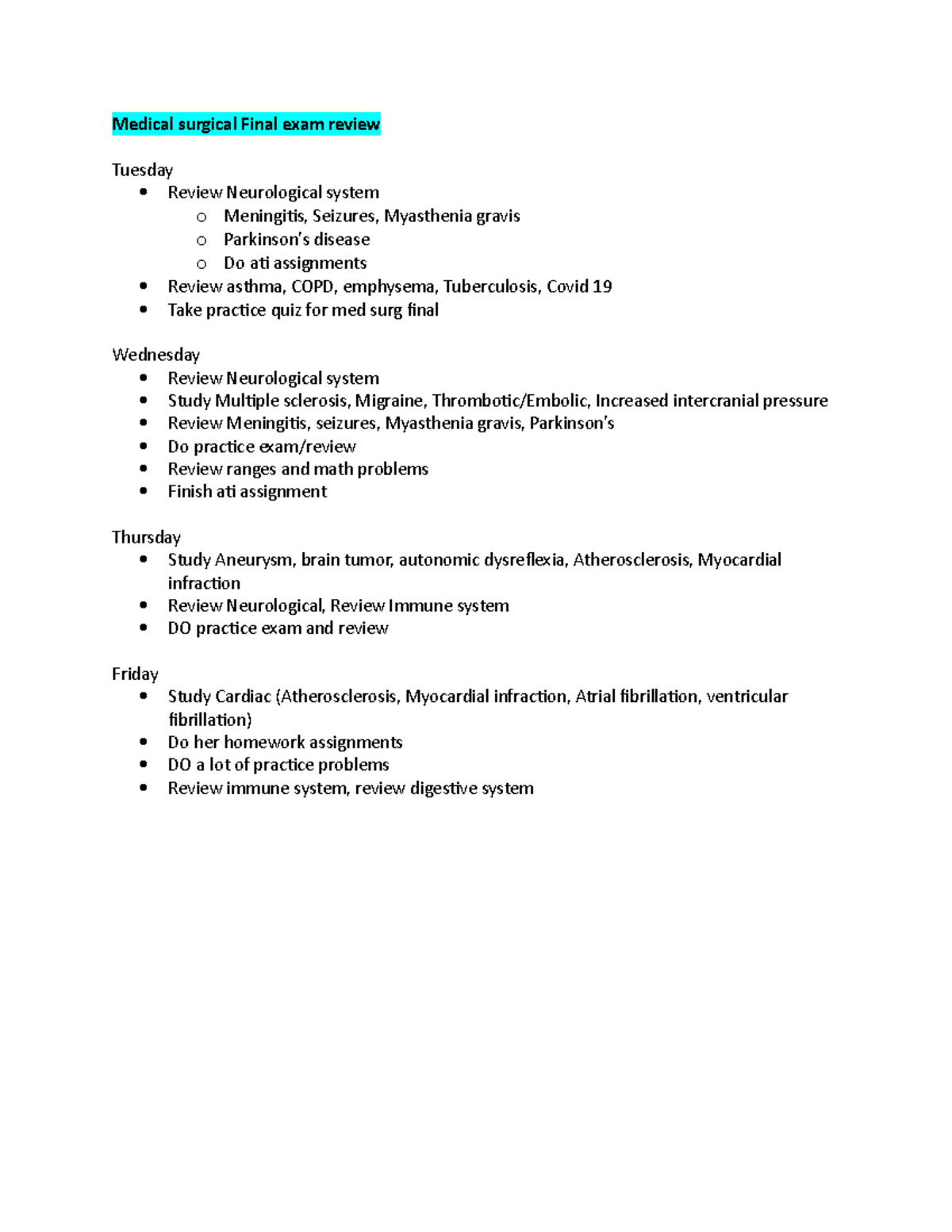 Medical surgical Final exam review Medical surgical Final exam review Tuesday Review Studocu