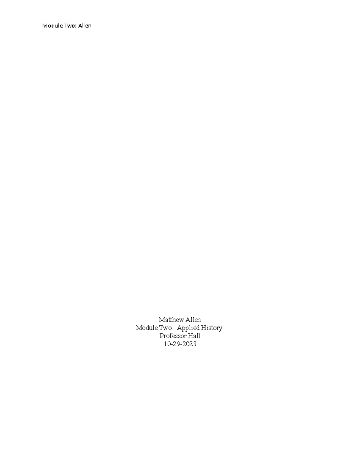 Matthew allen Module tw0 applied history - Module Two: Allen Matthew ...