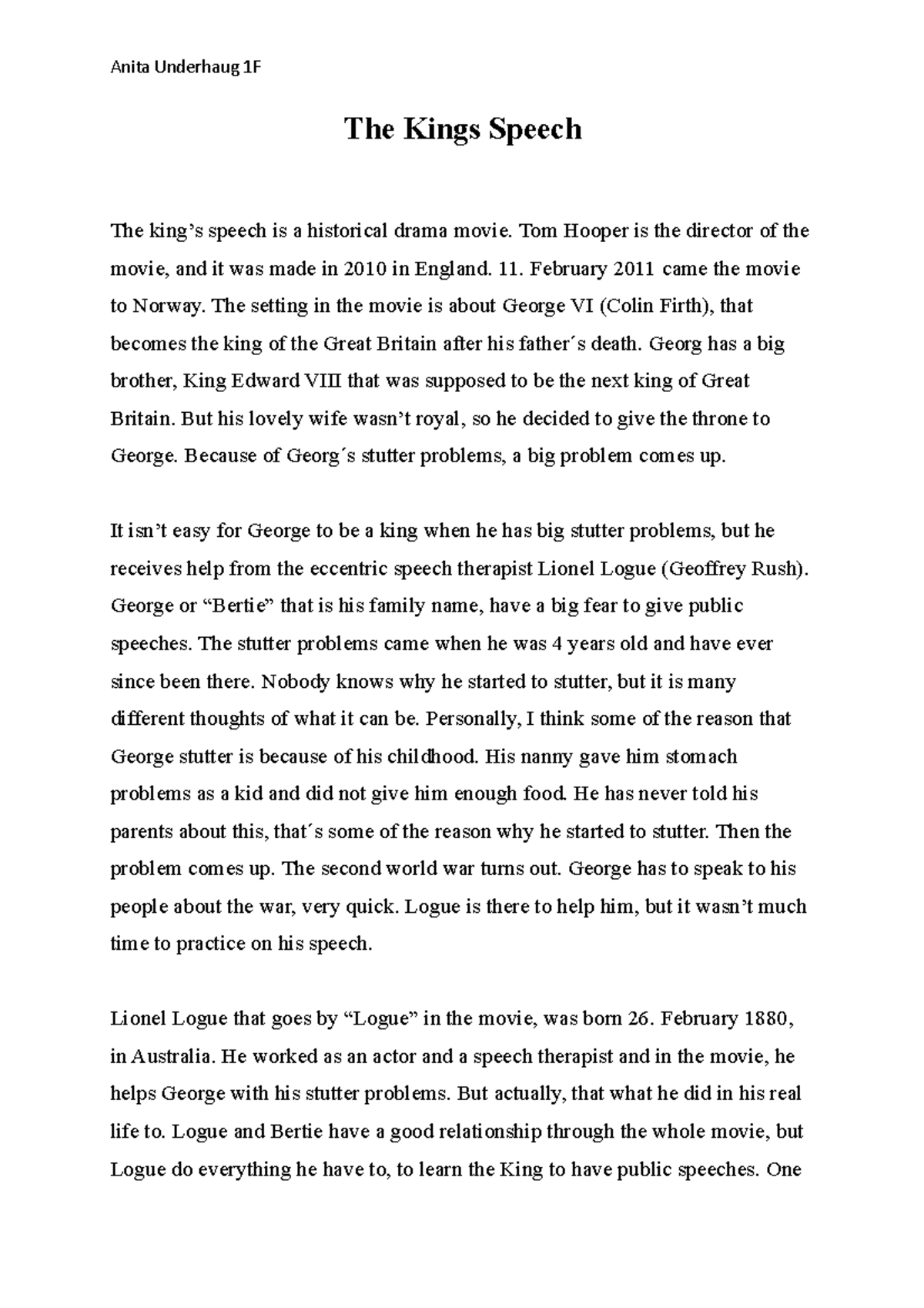 The Kings Speechskrivedag Anita Underhaug 1F The Kings Speech The