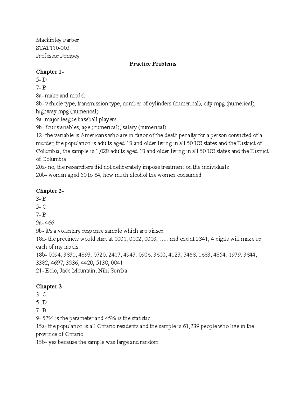 STAT 110 Practice Problems - Mackinley Farber STAT110- Professor Pompey ...