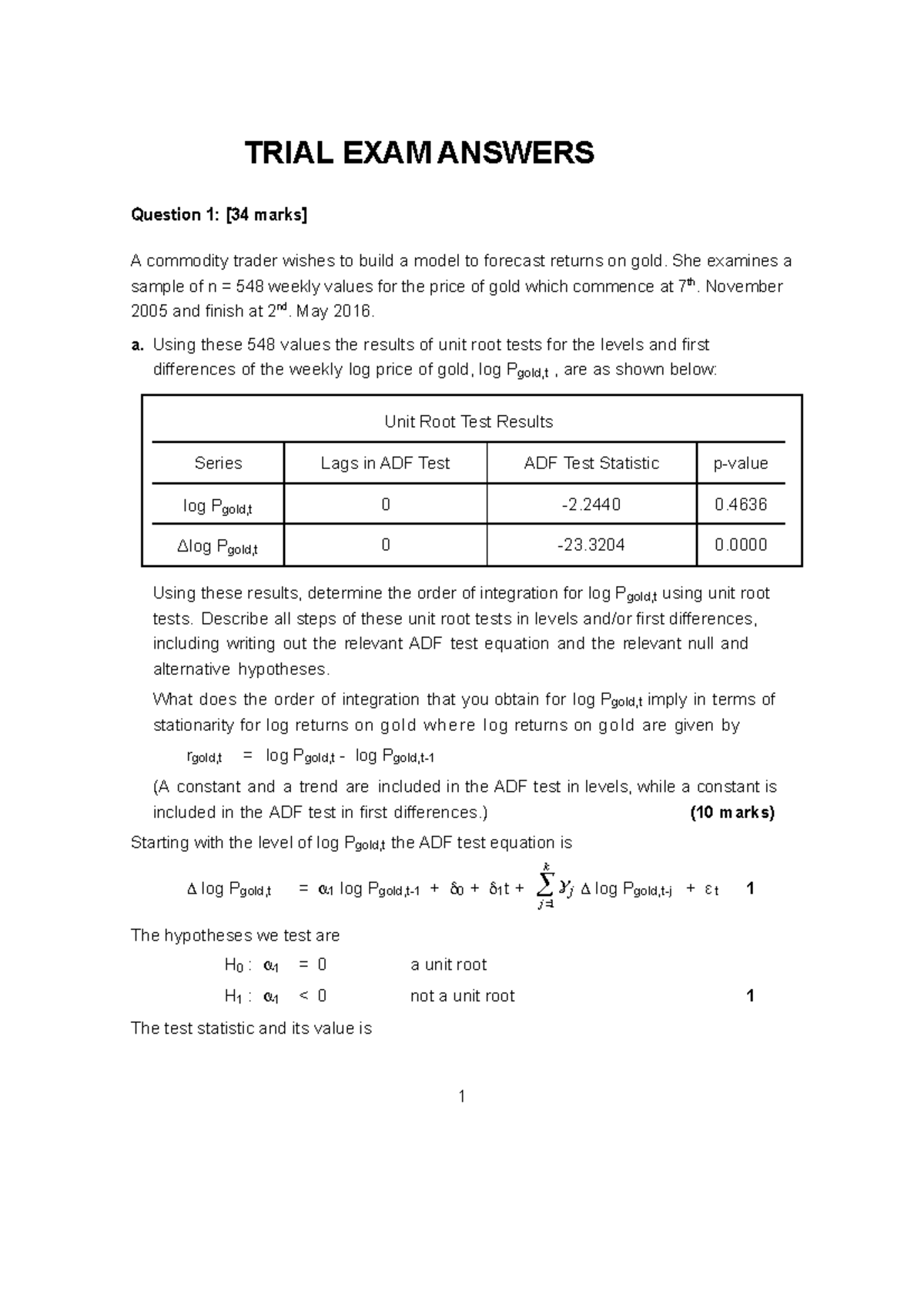 EXAM 2017, answers - TRIAL EXAM ANSWERS Question 1: A commodity trader ...