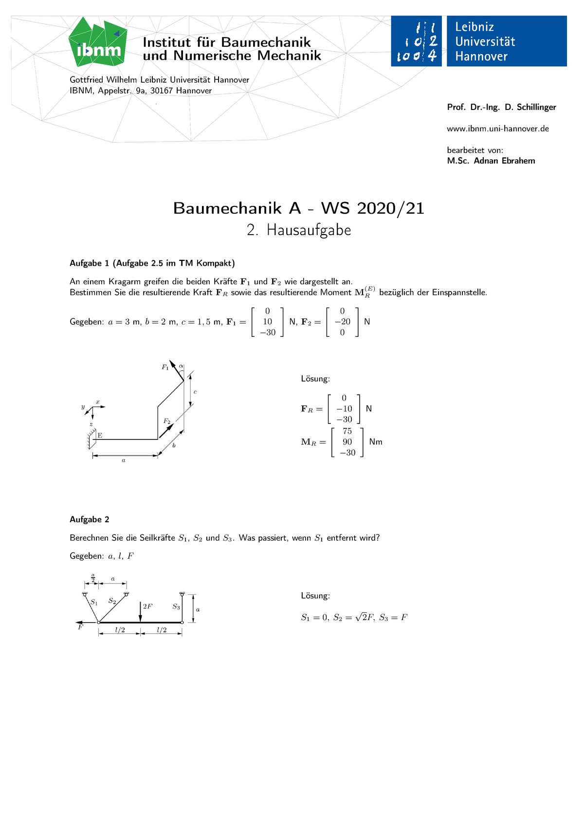 Hausaufgabe 2 - Institut Für Baumechanik Und Numerische Mechanik ...