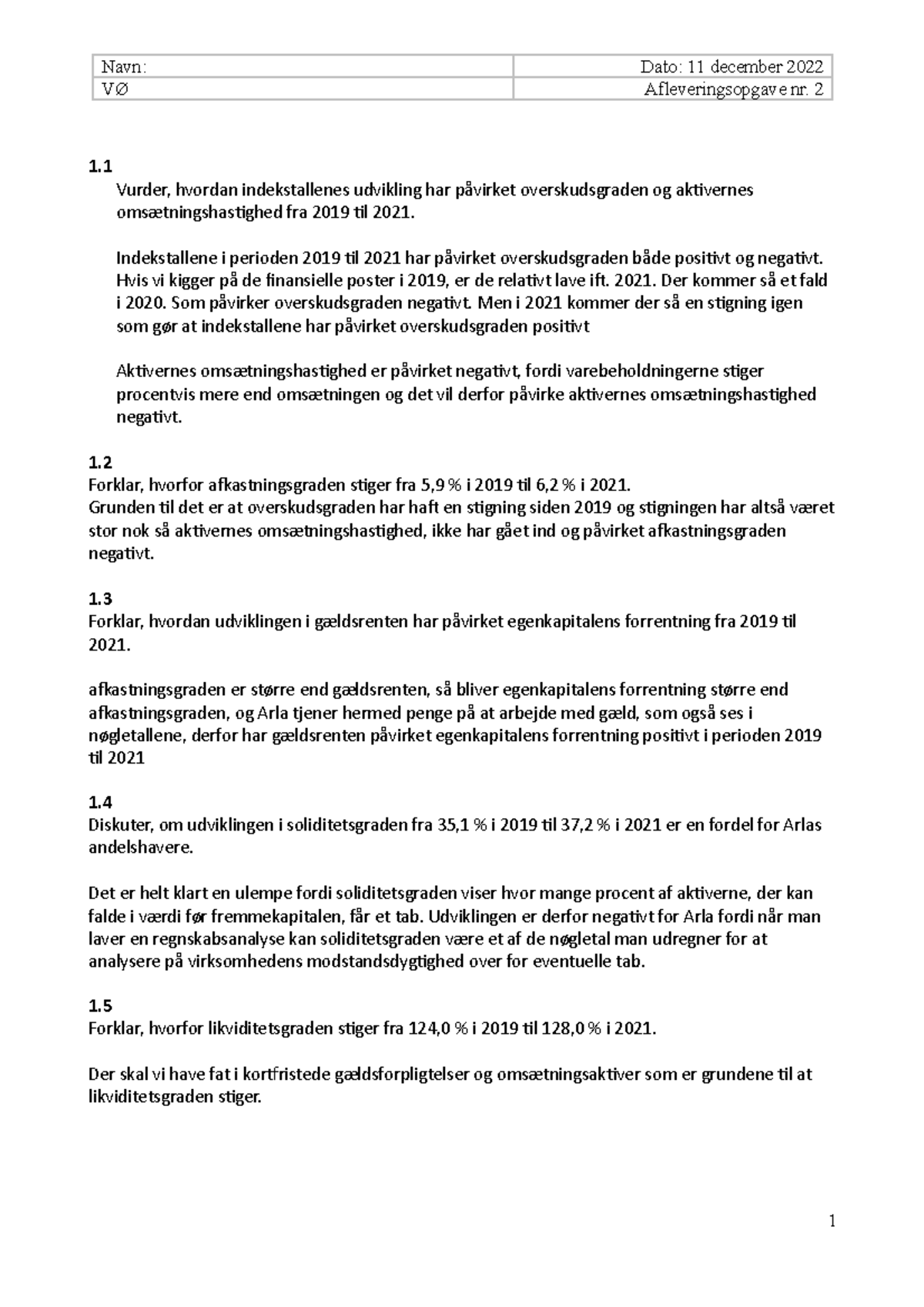 Afl 2 - Det Er En Opgave Som Er En Opgave - Navn: Dato: 11 December ...