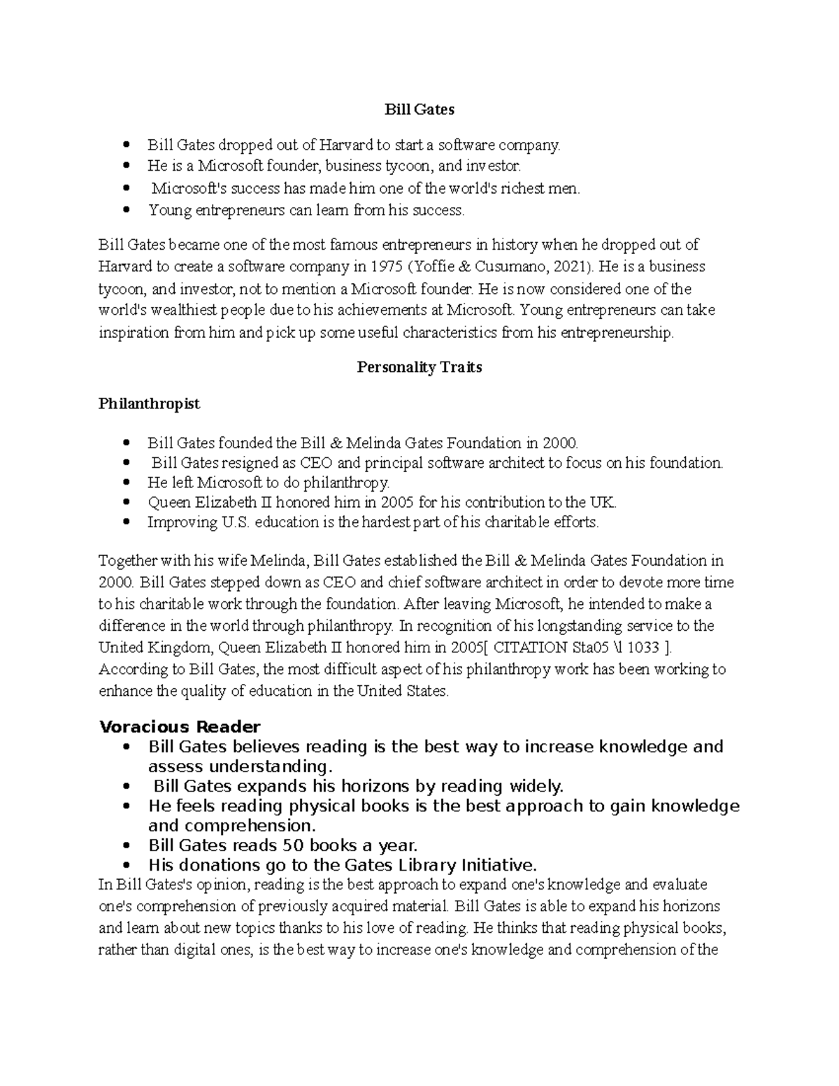 Bill Gates Employment Bill Gates Bill Gates dropped out of Harvard