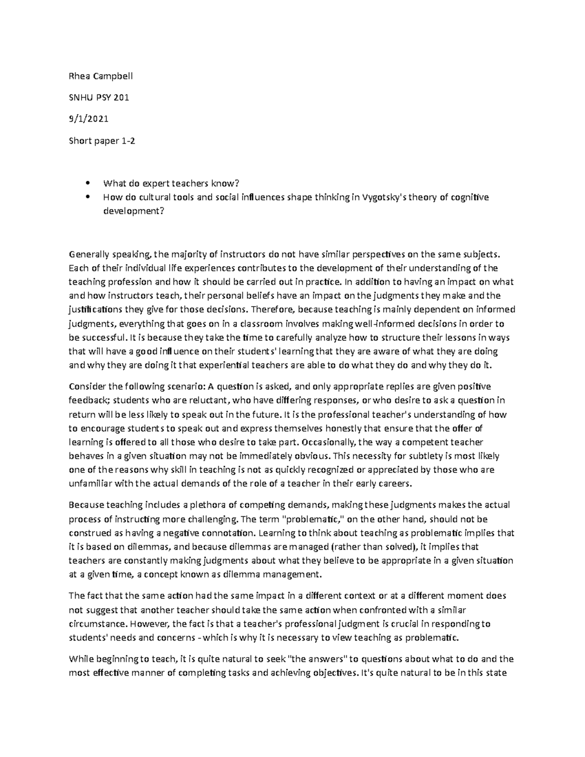 1-2short educational - Rhea Campbell SNHU PSY 201 9/1/ Short paper 1 ...