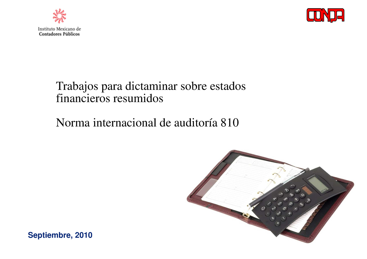 Nia 810 Modo De Compatibilidad Trabajos Para Dictaminar Sobre Estados Financieros Resumidos 4426