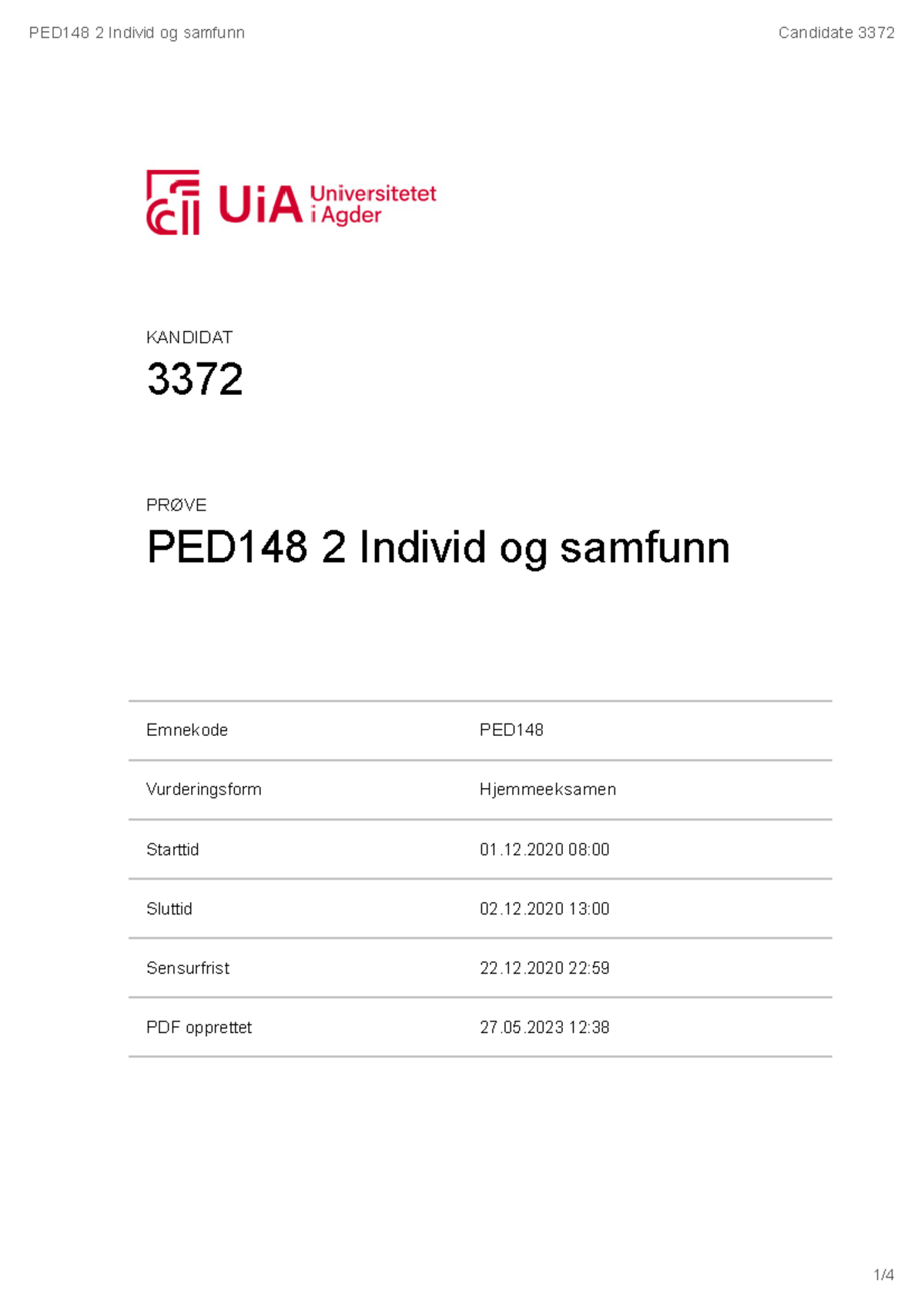 Eksamen H20 PED148 Individ Og Samfunn Pedagogikk - PED148 2 Individ Og ...