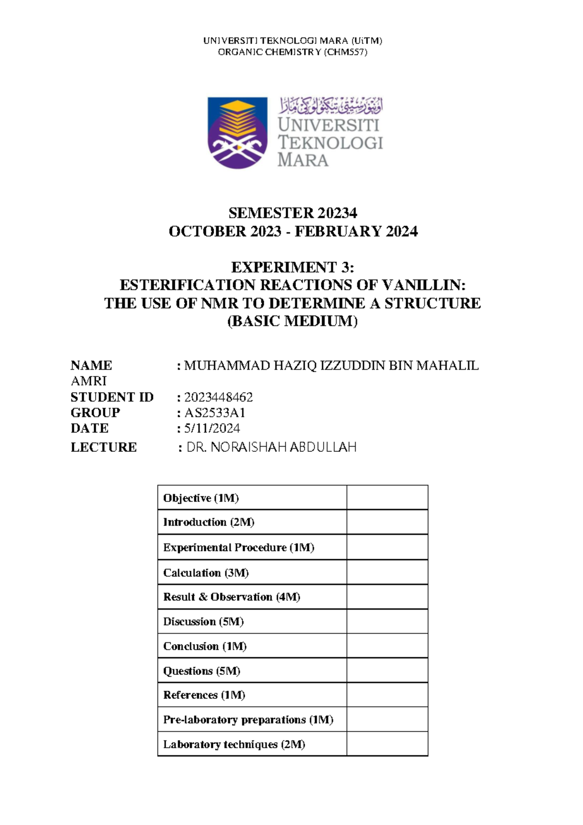LAB Report CHM557 Experiment 3 - ####### ORGANIC CHEMISTRY (CHM557 ...