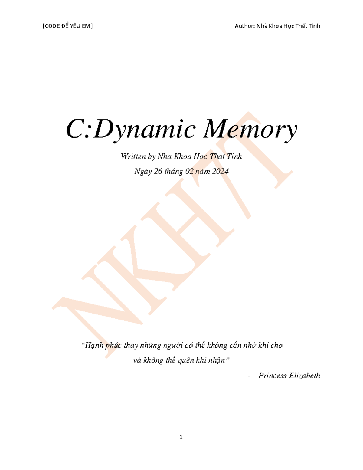 Dynamic Memory - C:Dynamic Memory Written by Nha Khoa Hoc That Tinh ...