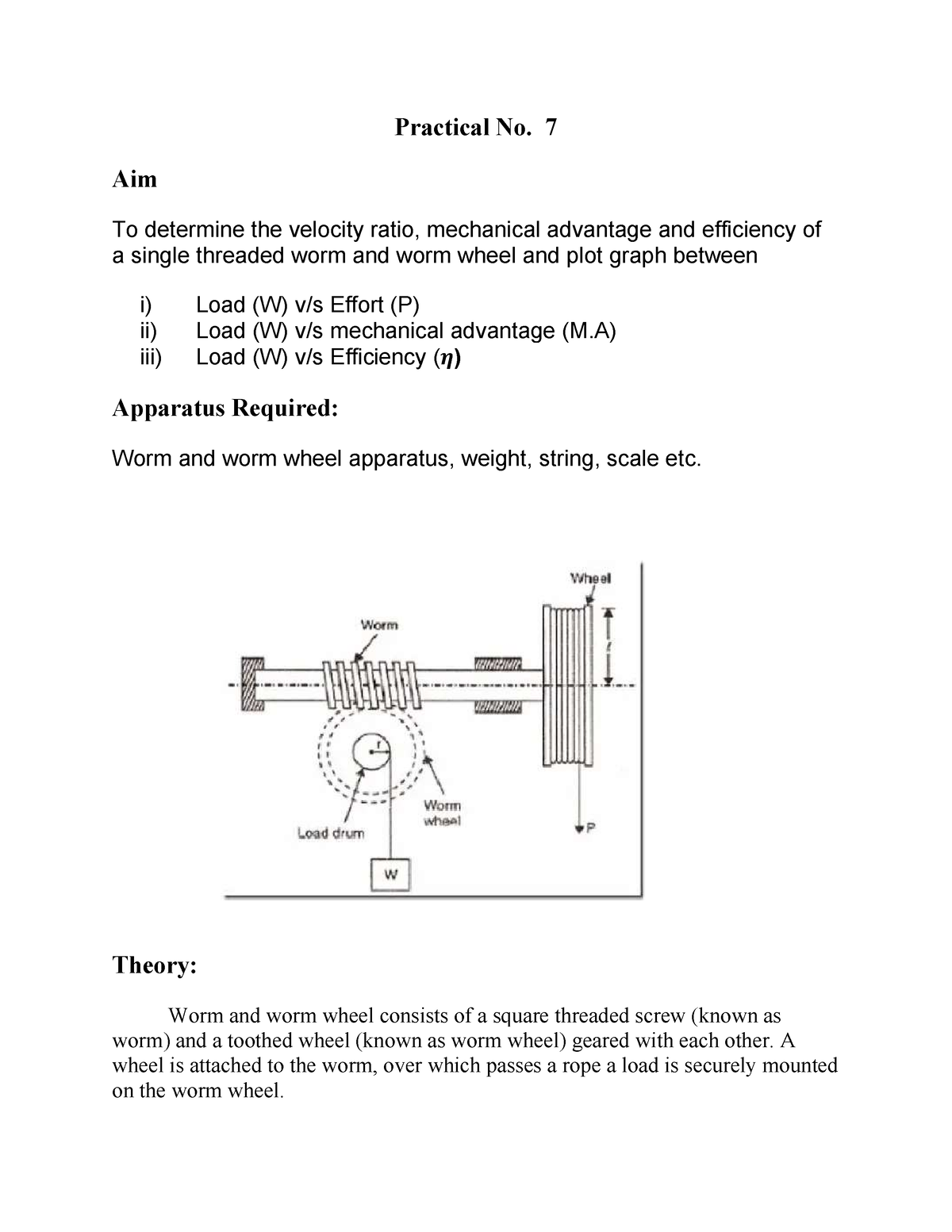 7th Practical (worm and worm wheel) Practical No. 7 Aim To determine