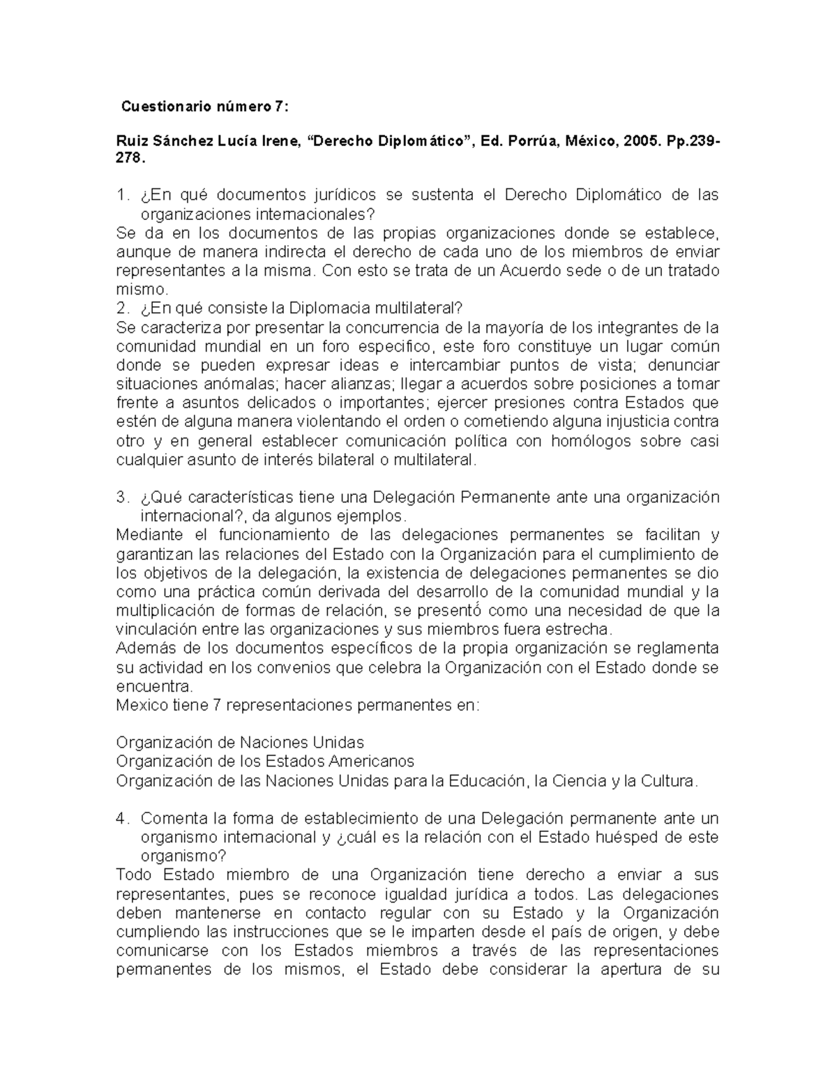 Cuestionario 7 Yessi - Cuestionario número 7: Ruiz Sánchez Lucía Irene ...