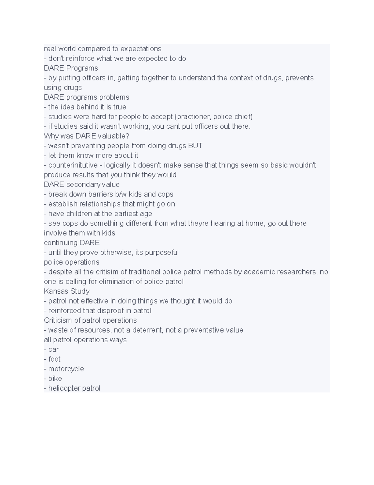 Policing notes continued - real world compared to expectations don't ...
