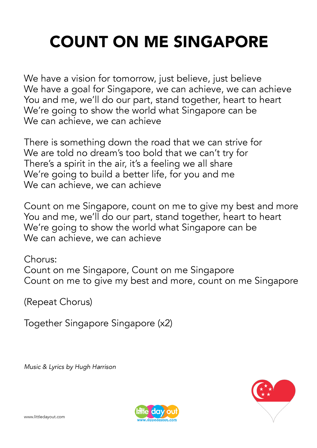 National Day Song Lyrics We have a vision for tomorrow, just believe