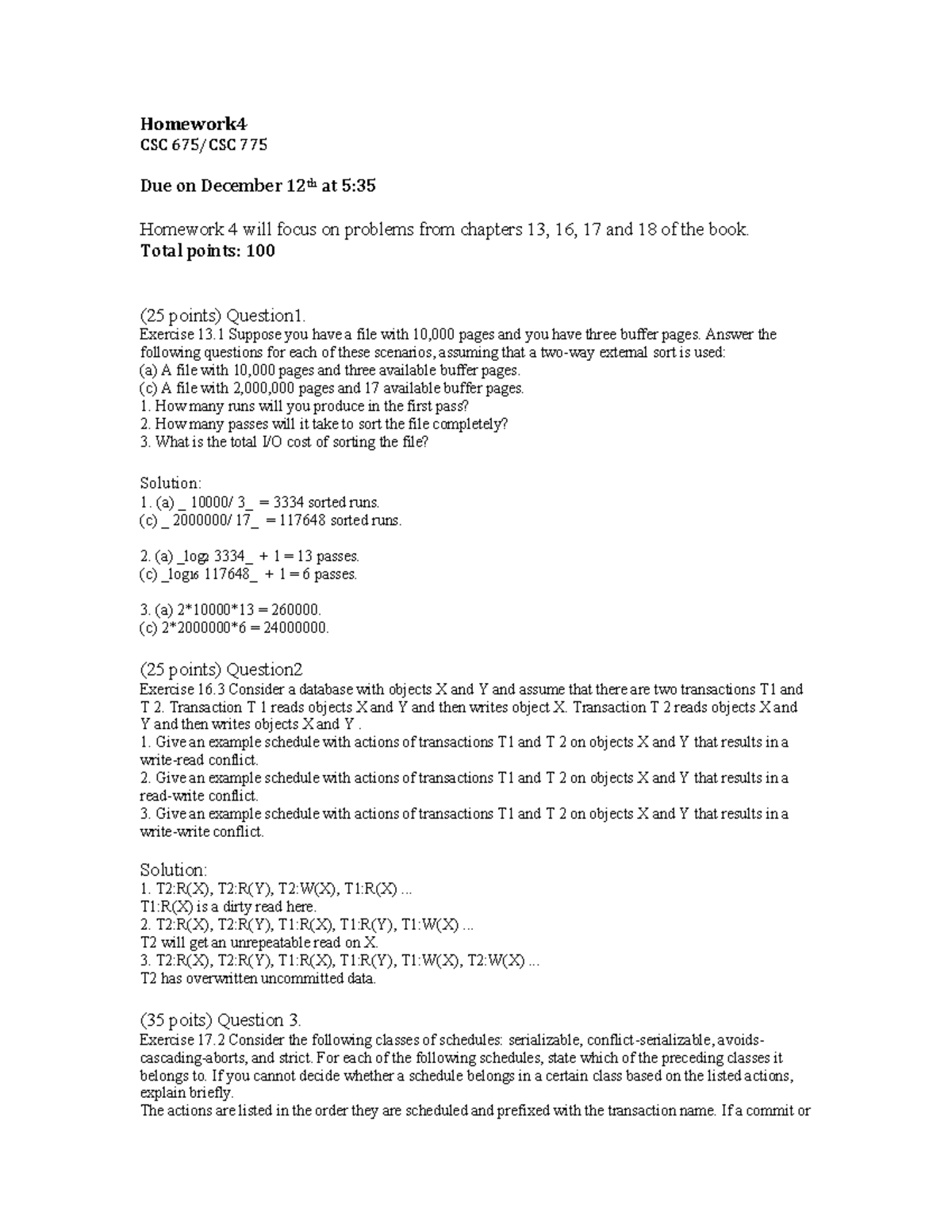 Homework 4 solution - Homework 4 CSC 675/CSC Due on December 12 th at 5 ...