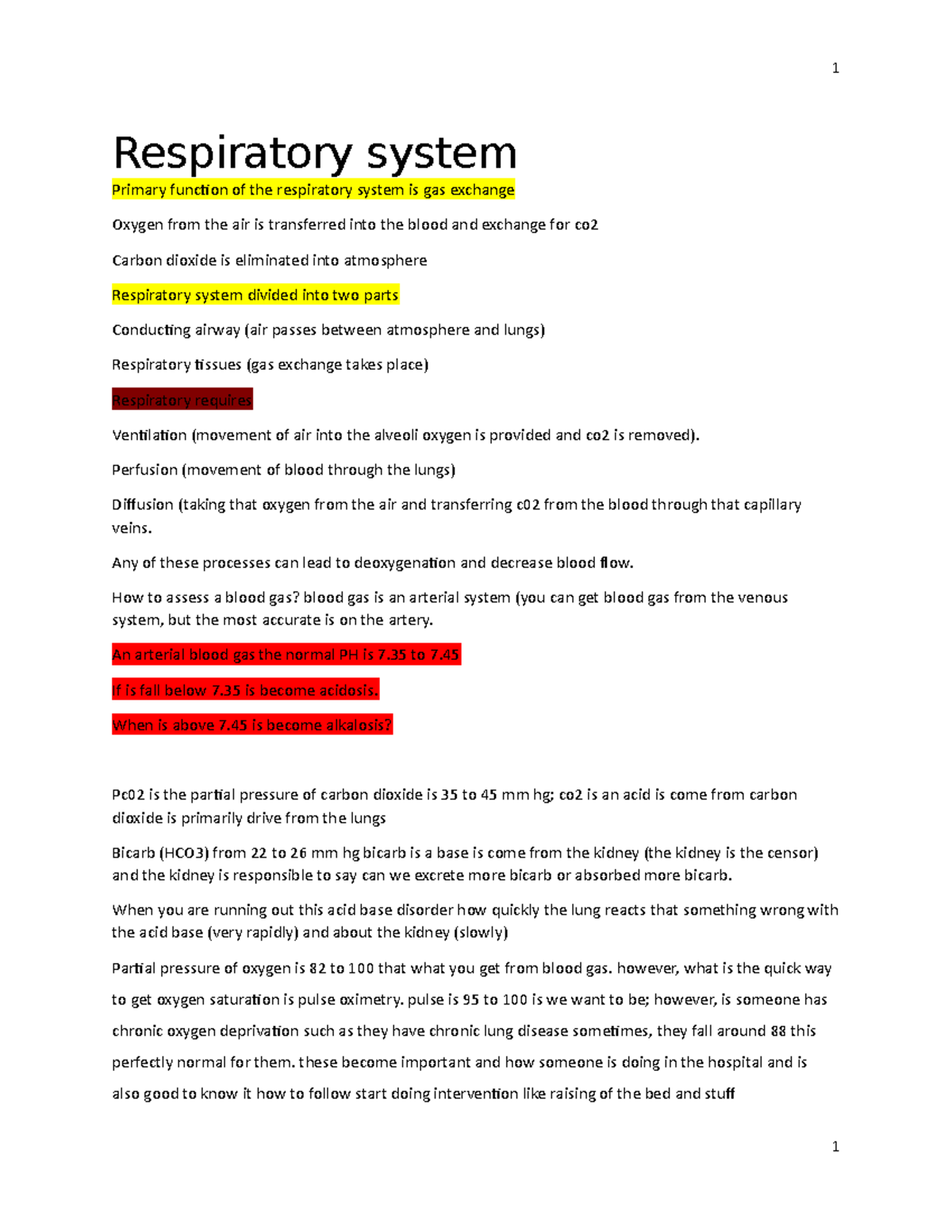 Respiratory notes - Respiratory system Primary function of the ...