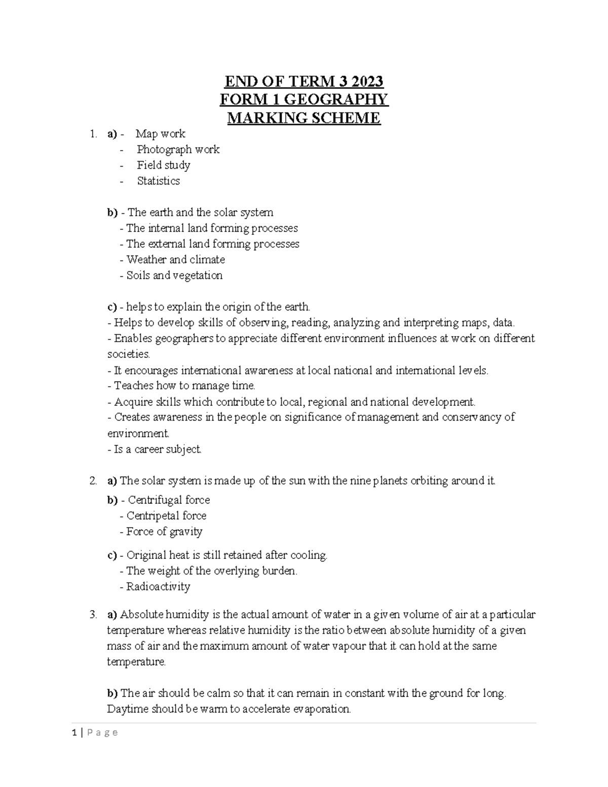 Form 1 geo ms Notes END OF TERM 3 202 3 FORM 1 GEOGRAPHY MARKING