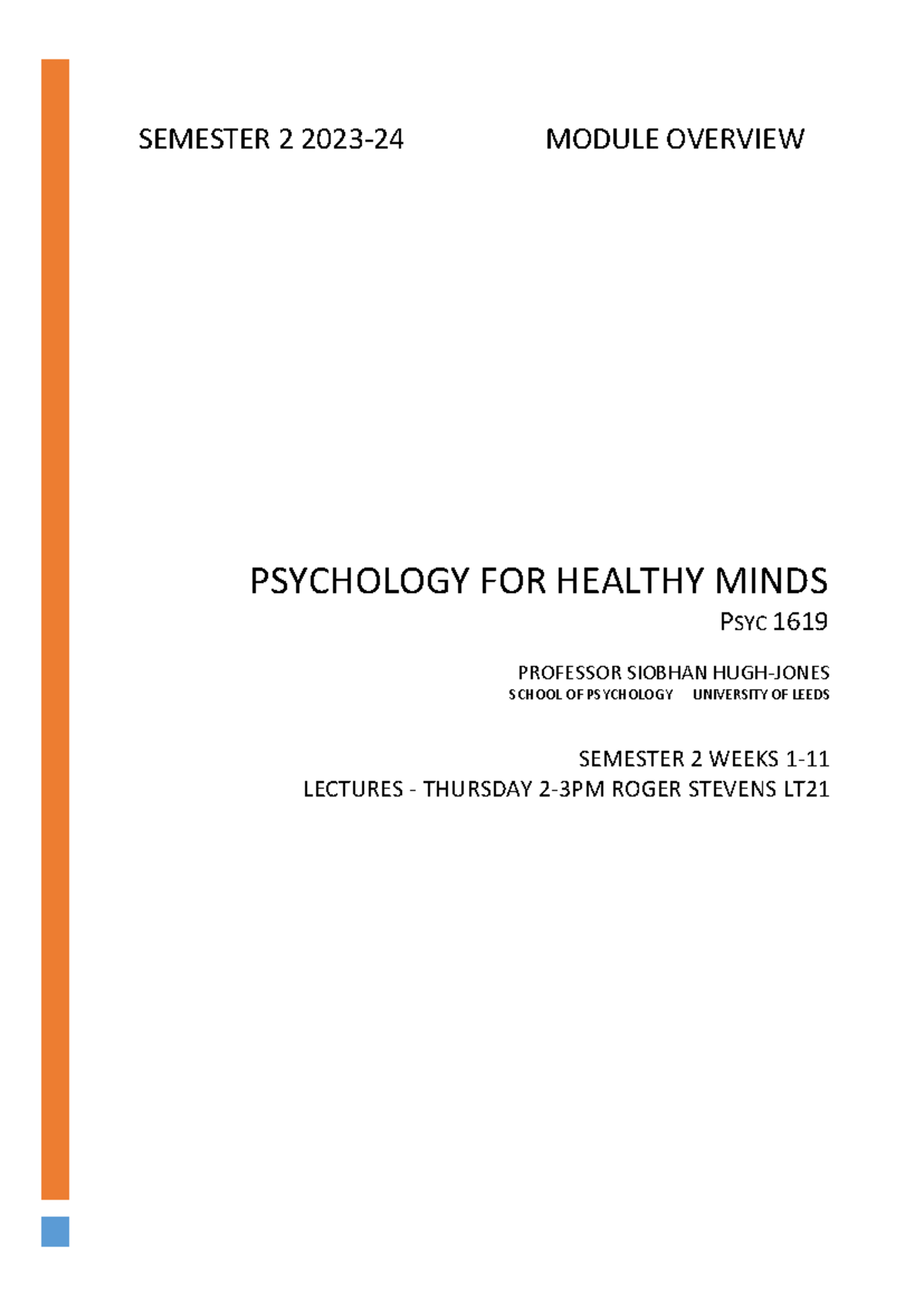 Module Overview 2023-24 - PSYCHOLOGY FOR HEALTHY MINDS PSYC 1619 ...