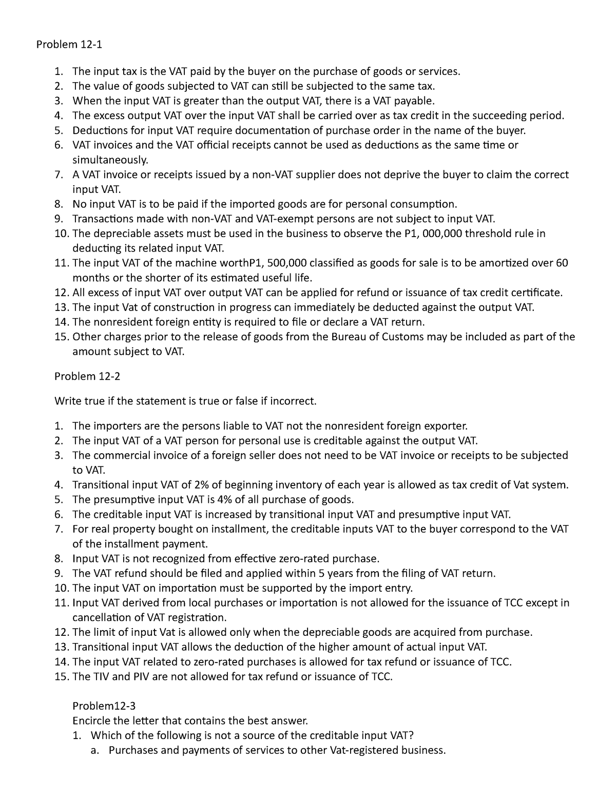 VAT Test_Review - Problem 12- The input tax is the VAT paid by the ...