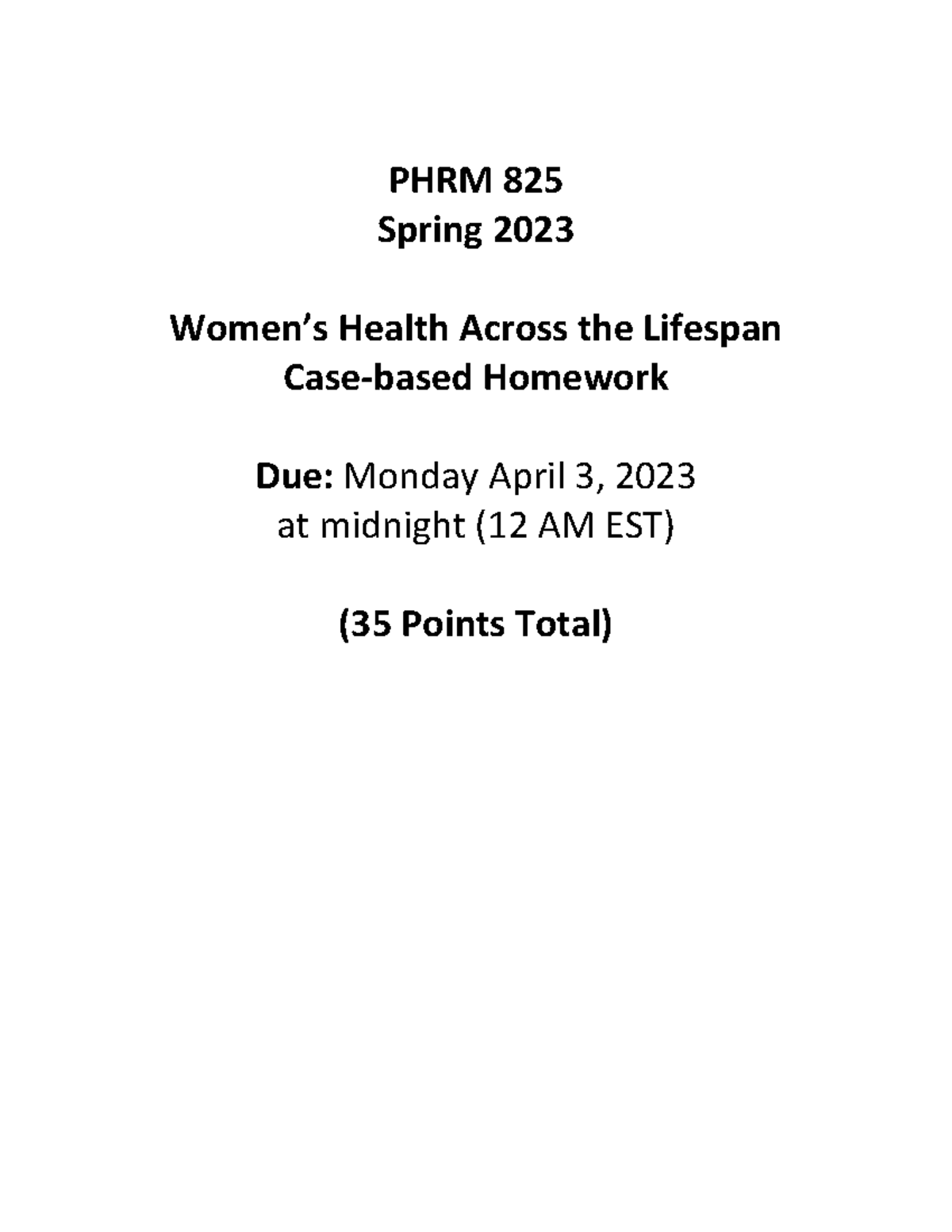 PHRM 825 Spring 2023 Women's Health Across a Lifespan Worksheet - PHRM ...