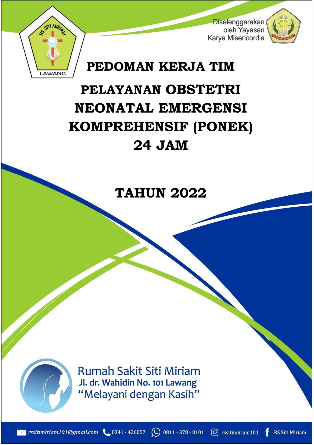 Pedoman Kerja TIM Ponek 2022 - PEDOMAN KERJA TIM OBSTETRI NEONATAL ...