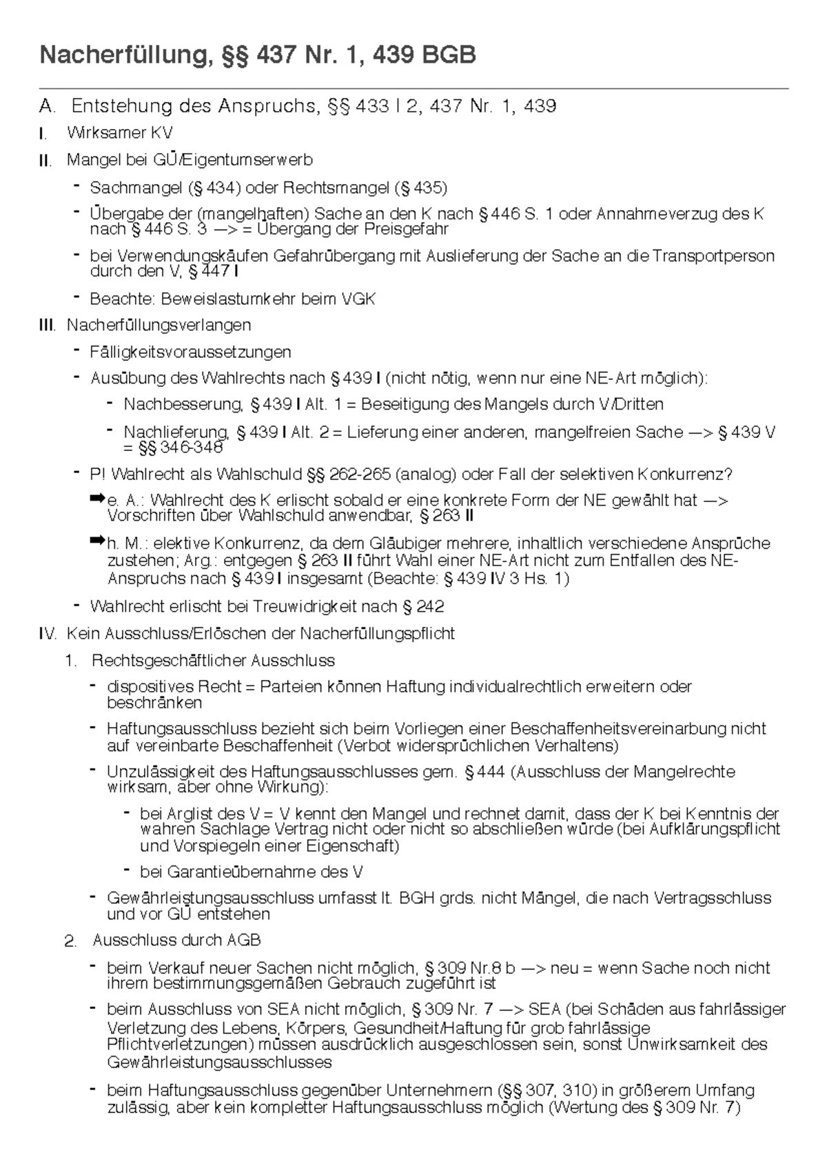Nacherfüllung - hemmerskript - Nacherfüllung, §§ 437 Nr. 1, 439 BGB A. Entstehung des Anspruchs ...