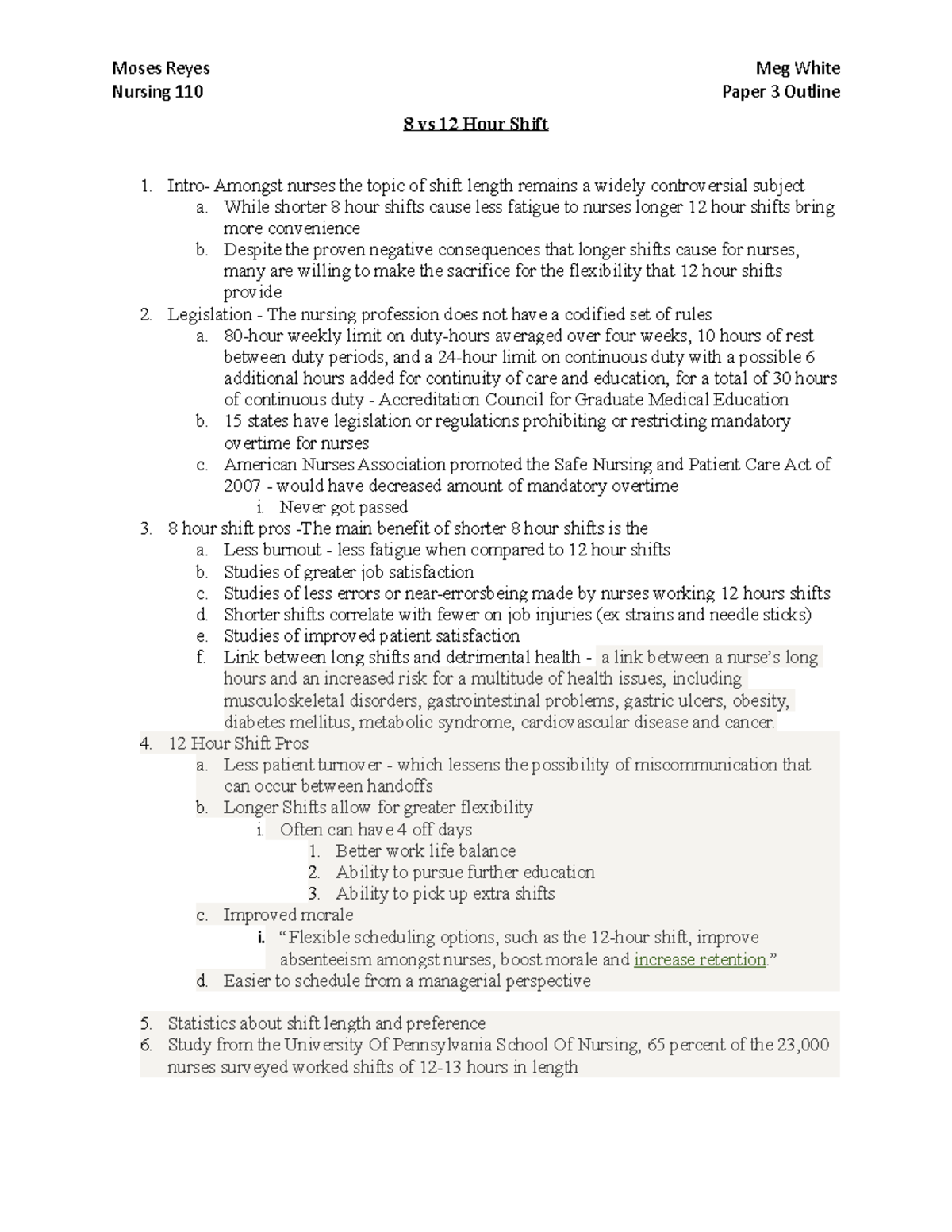 Moses Reyes Nursing 110 8 vs 12 Hour Shift Paper Outline - Moses Reyes ...
