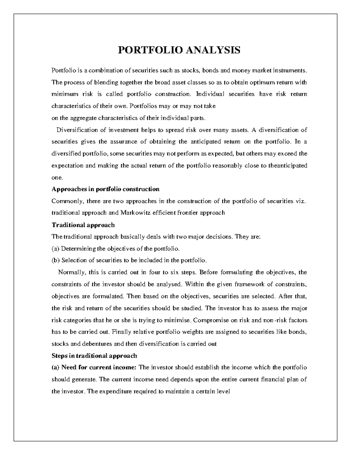 Portfolio Analysis PORTFOLIO ANALYSIS Portfolio is a combination of