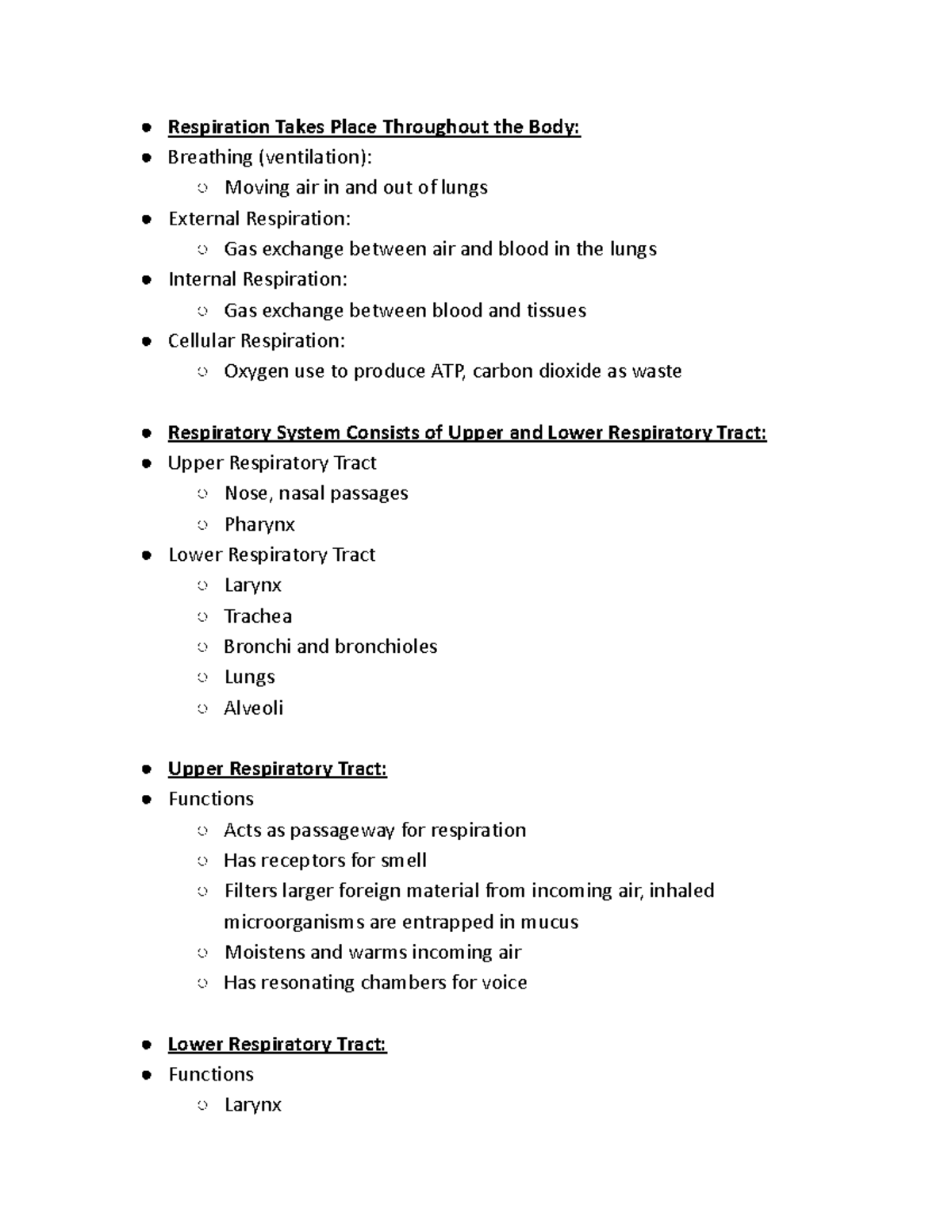 Chapter 10 Respiration Takes Place Throughout the Body Breathing (ventilation) Moving air