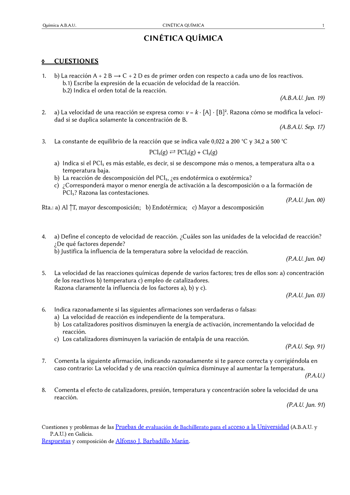 Abaub 3Cinetica Enunc Es - Quí Mica A.B.A. CINÉTICA QUÍMICA 1 CINÉTICA ...