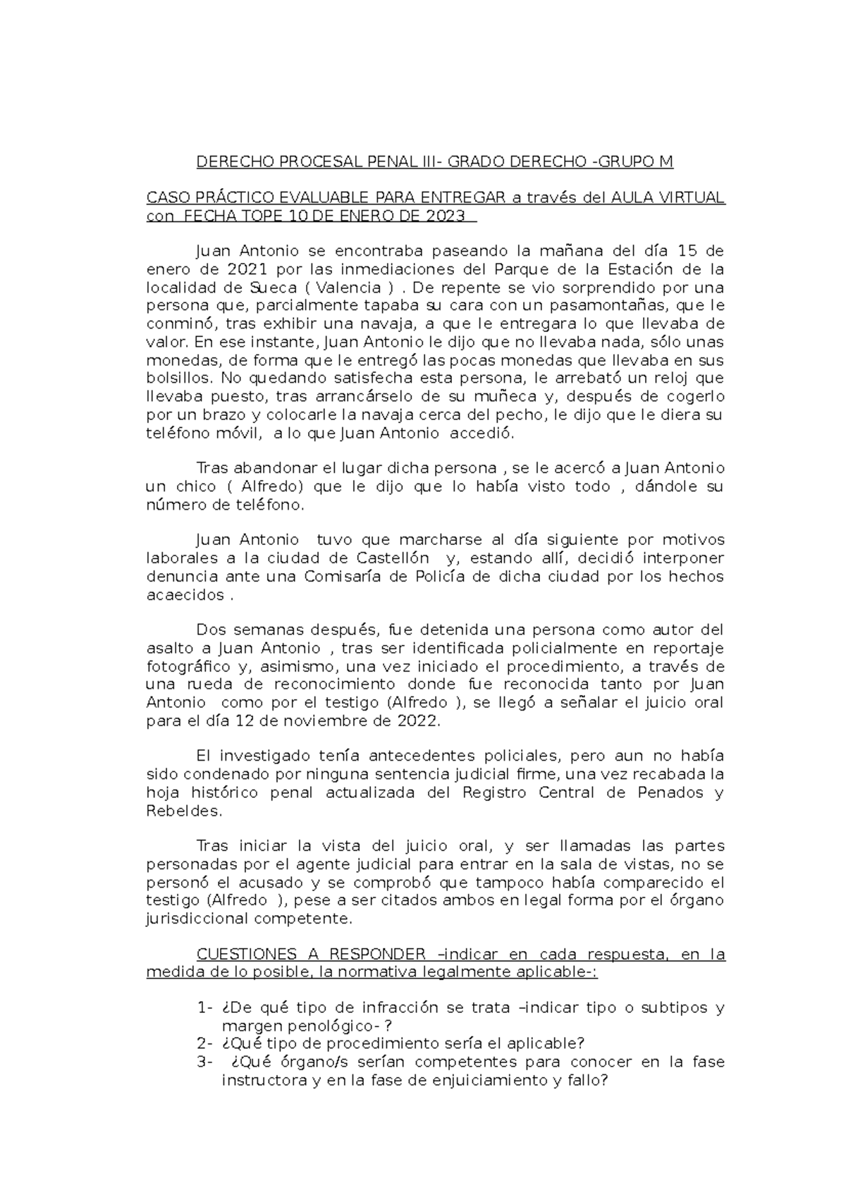 CASO PRÁCtico Dº Procesal Penal - DERECHO PROCESAL PENAL III- GRADO ...