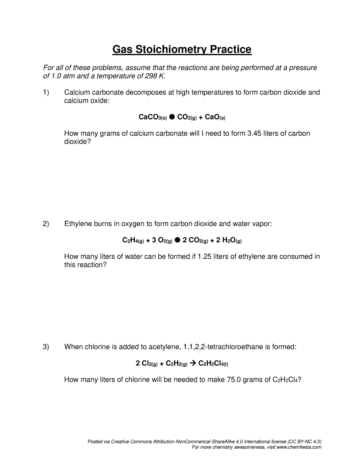 Gas stoichiometry worksheet Posted via Creative Commons