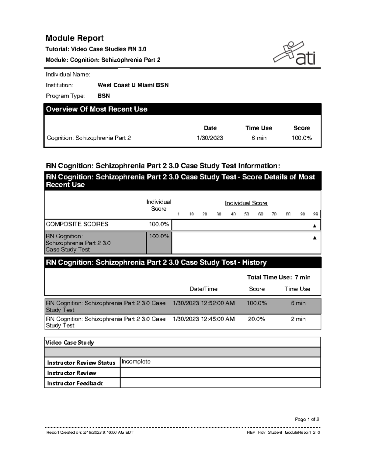 Video Case Studies Schizophrenia Part 2 Module Report Tutorial Video