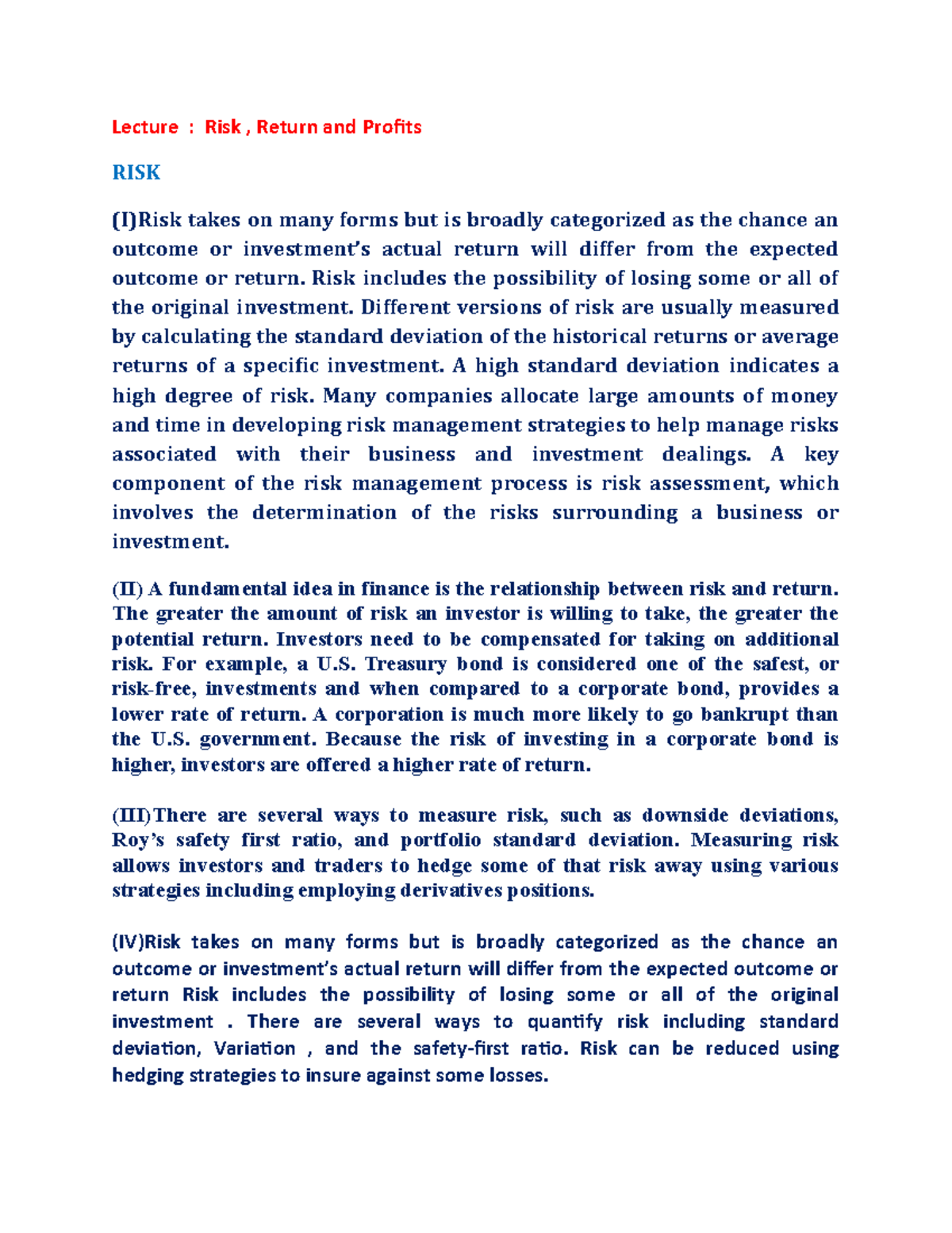 6 - Lecture notes 2 - Lecture : Risk , Return and Profits RISK (I)Risk ...