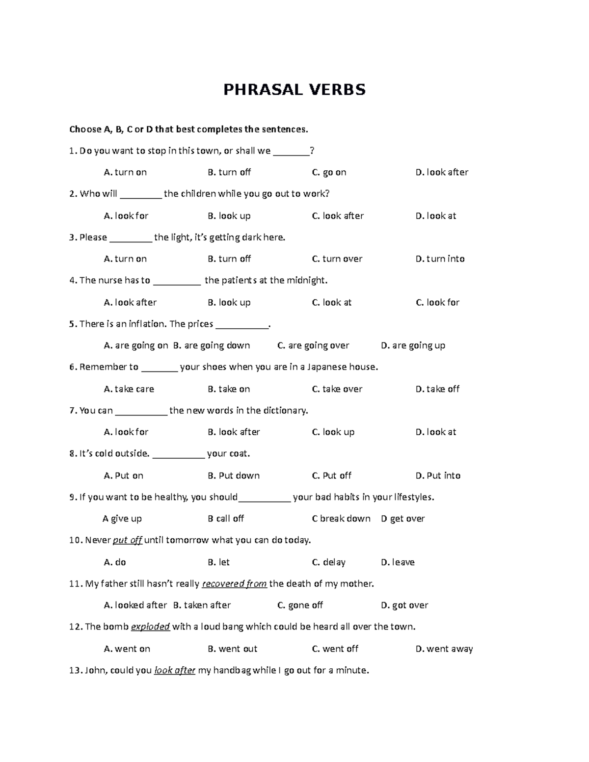 UNIT 14- Phrasal Verbs- Exercises - PHRASAL VERBS Choose A, B, C or D ...