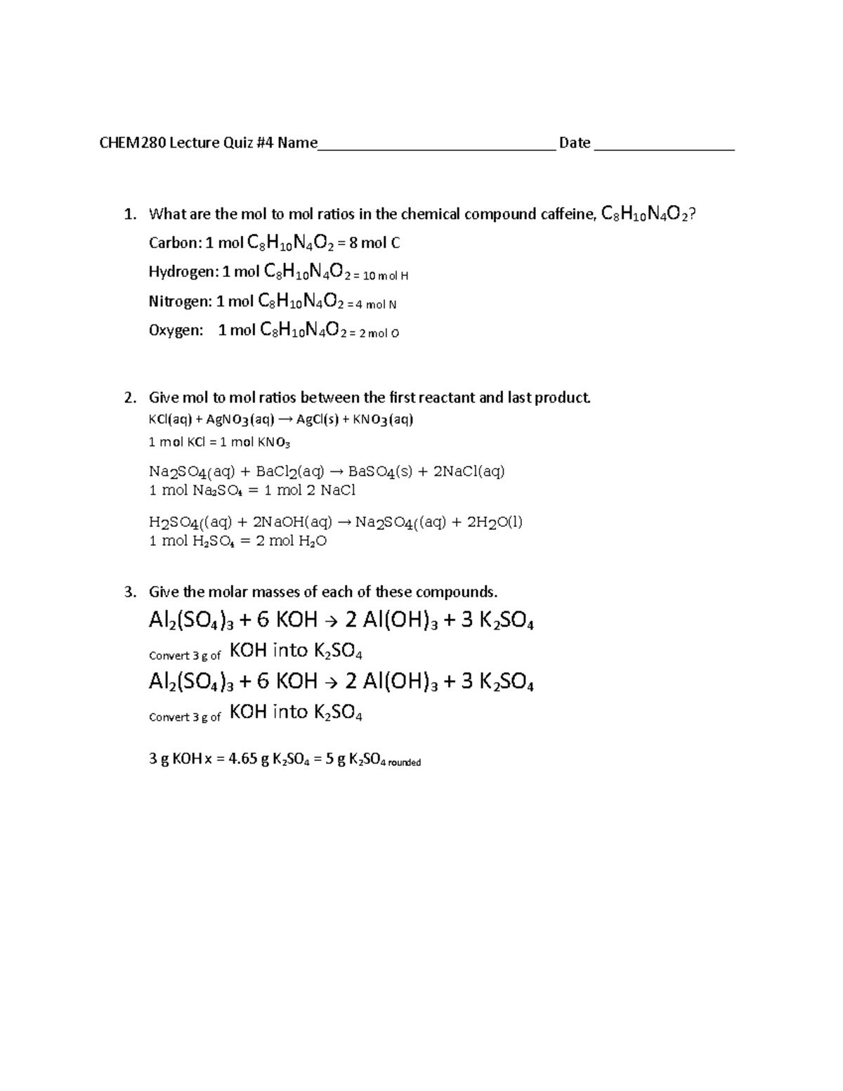 Week 6 Practice Quiz Solutions - CHEM280 Lecture Quiz #4 Name