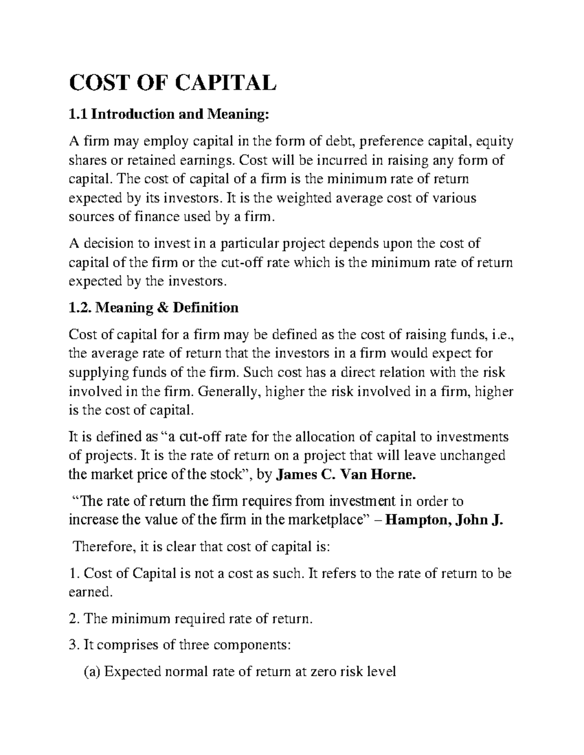 COST OF Capital COST OF CAPITAL 1 Introduction and Meaning A firm