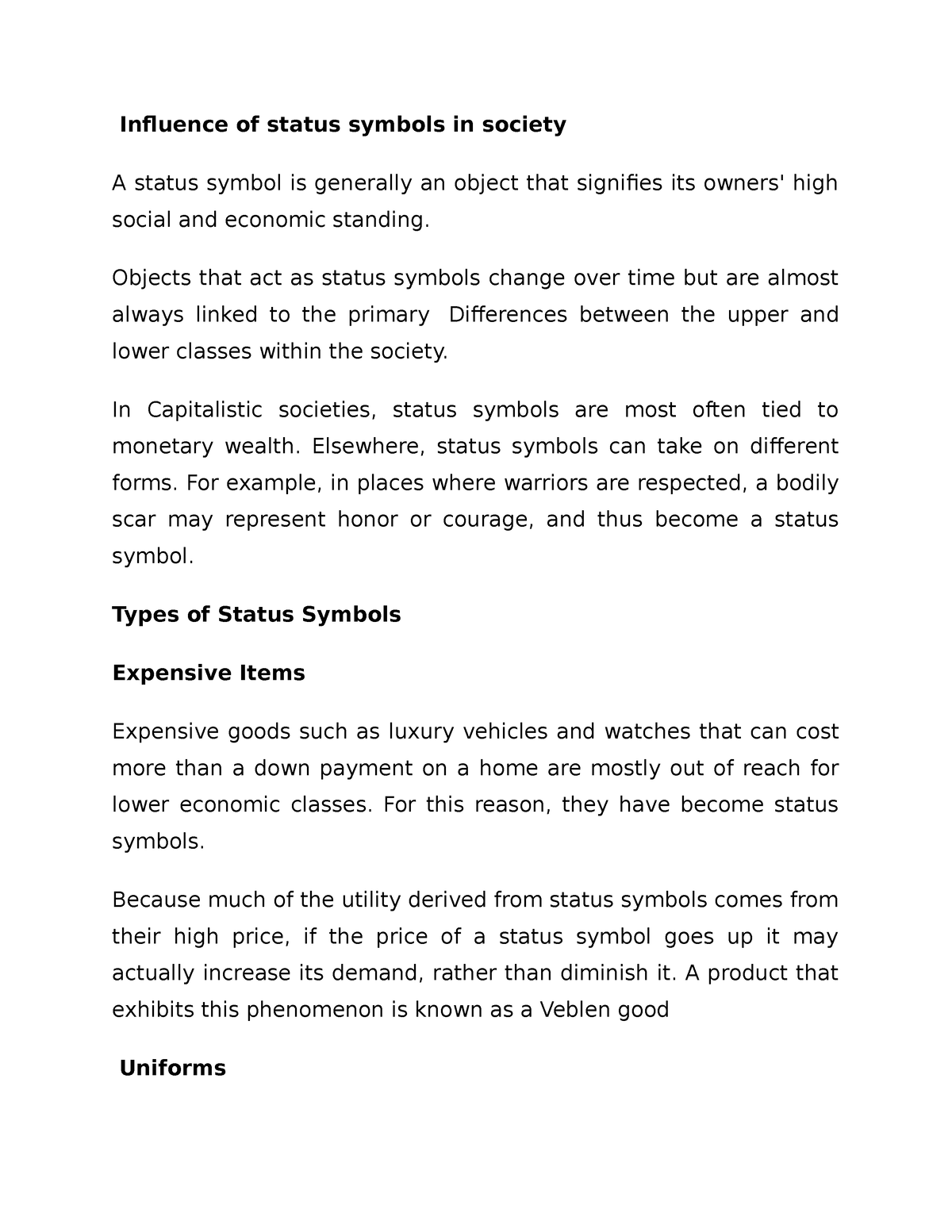 Influence of status symbols in society Objects that act as status