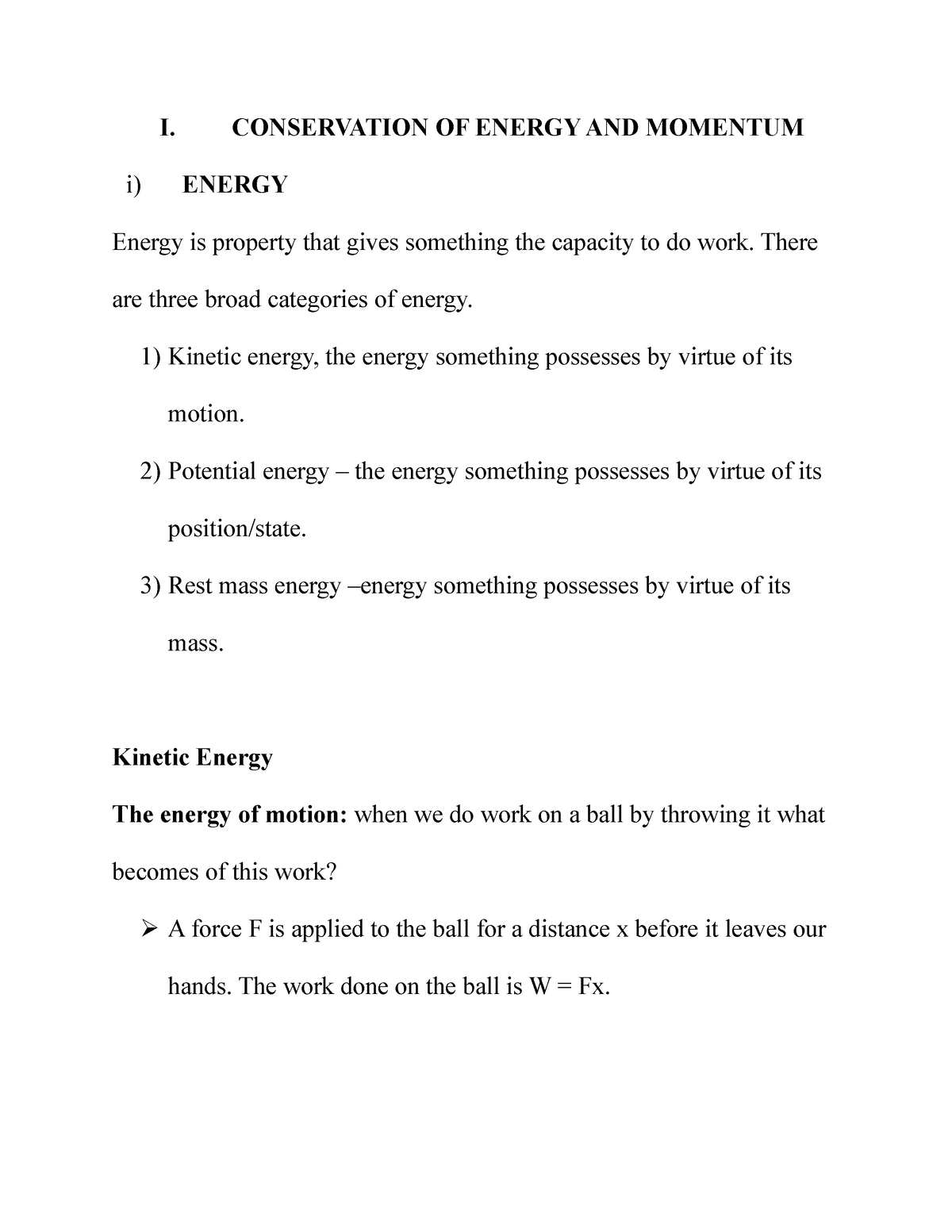 L7 Conservation OF Energy AND Momentum - I. CONSERVATION OF ENERGY AND ...