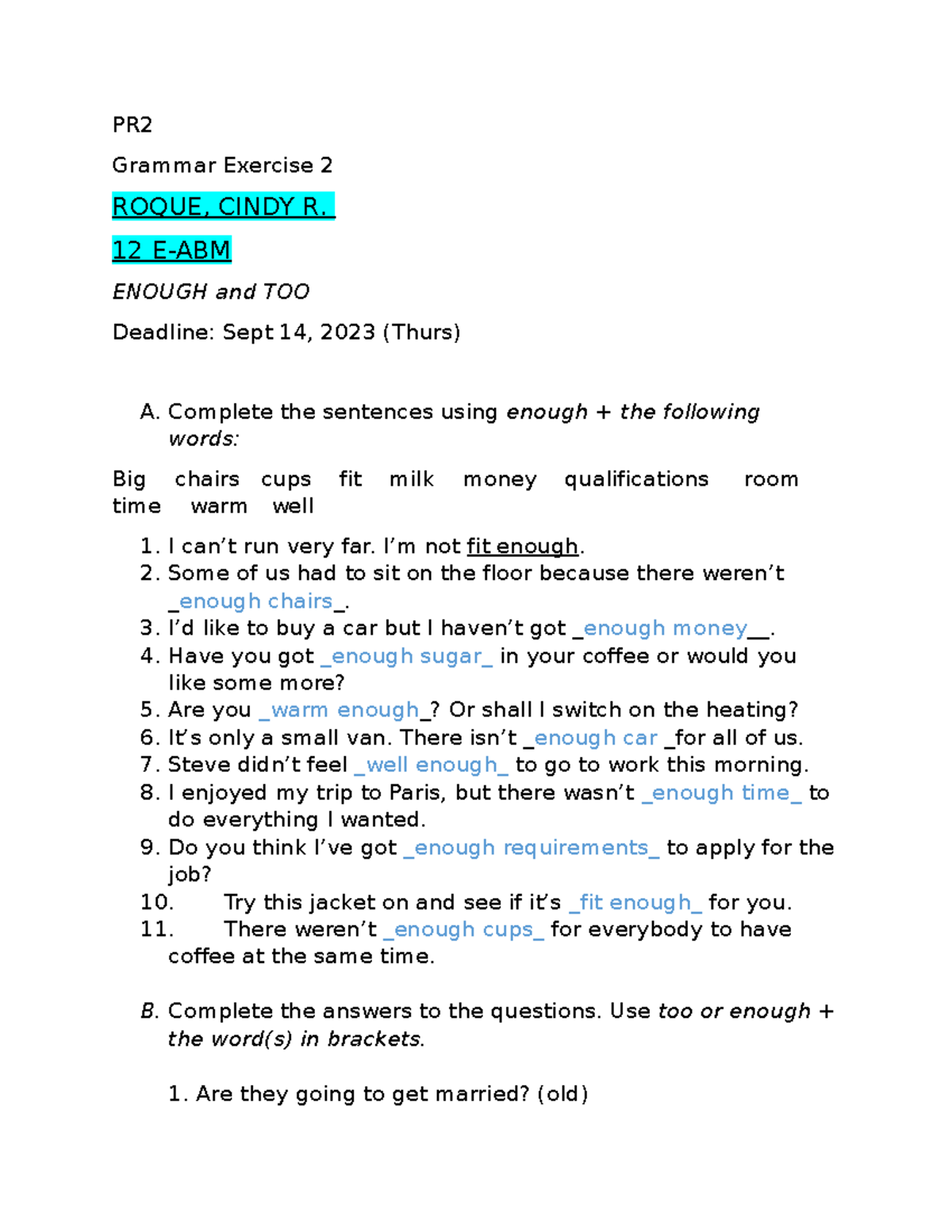 PR2 Grammar Exer 2 - PR Grammar Exercise 2 ROQUE, CINDY R. 12 E-ABM ...