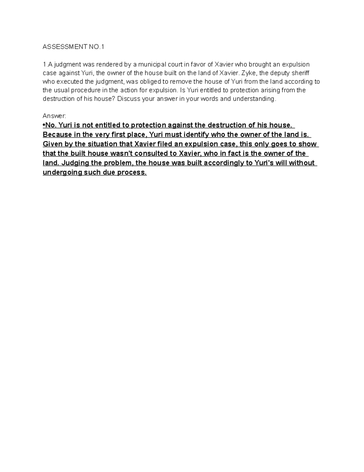 Assessment and Activities - ASSESSMENT NO. 1 judgment was rendered by a ...
