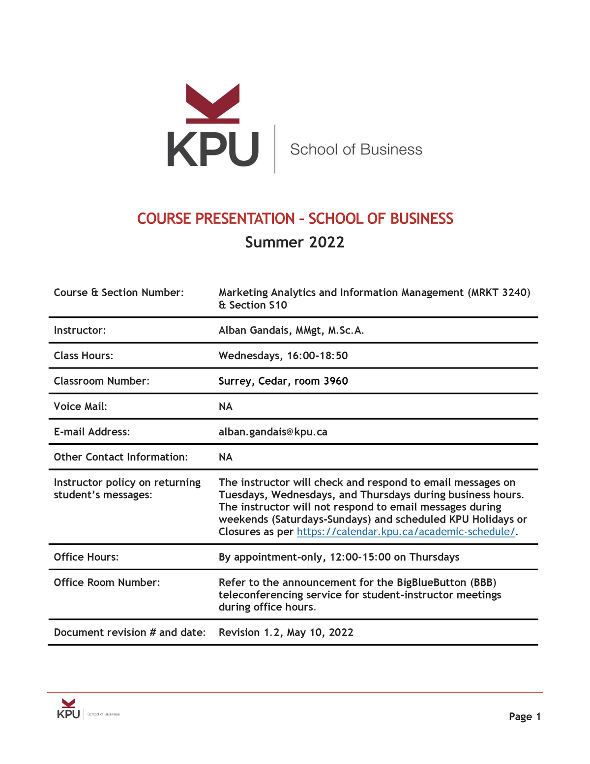 Course Presentation KPU MRKT 3240 r1 COURSE PRESENTATION SCHOOL OF