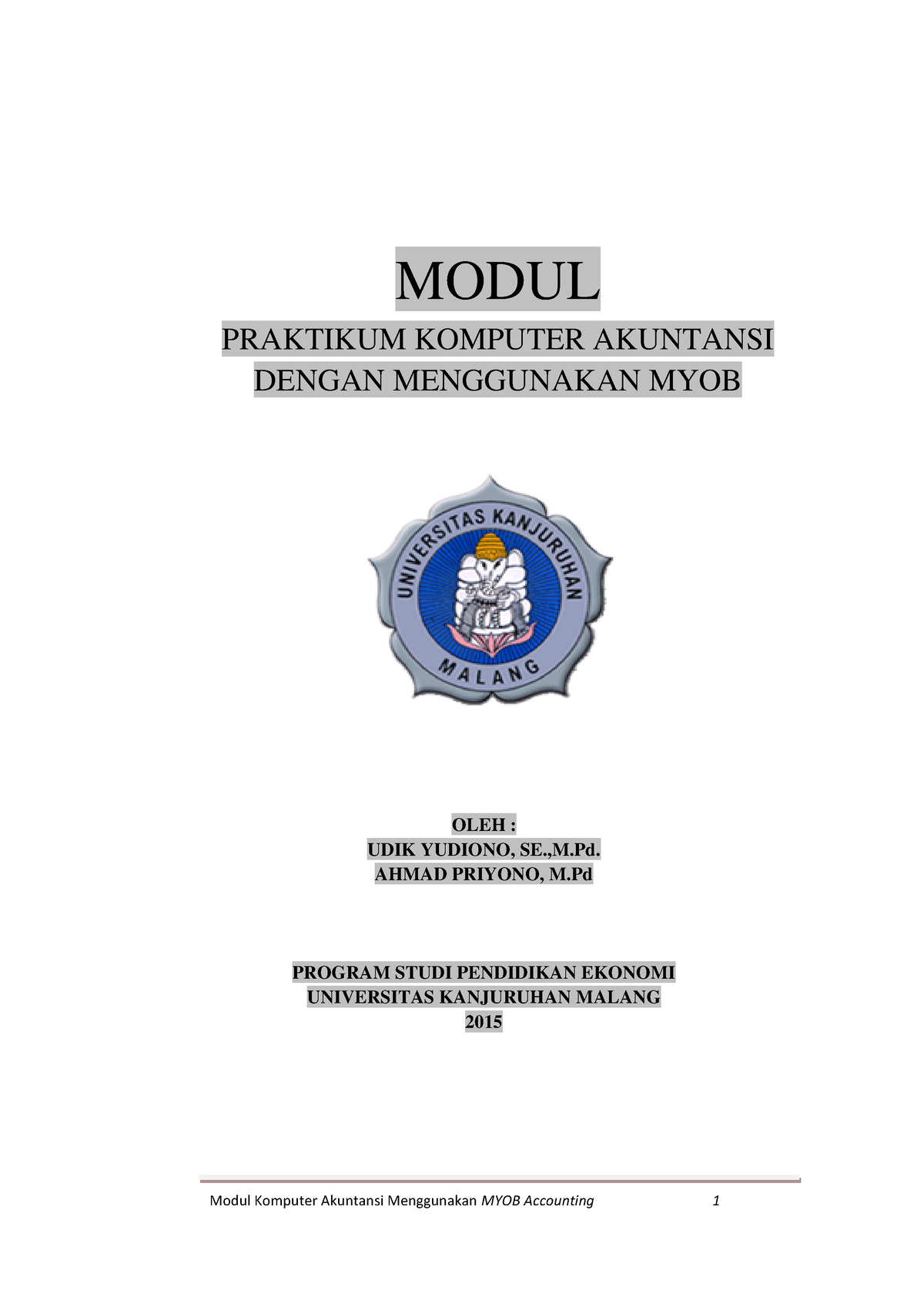 Modul MYOB Cetak-1 FIX-1 - MODUL PRAKTIKUM KOMPUTER AKUNTANSI DENGAN ...